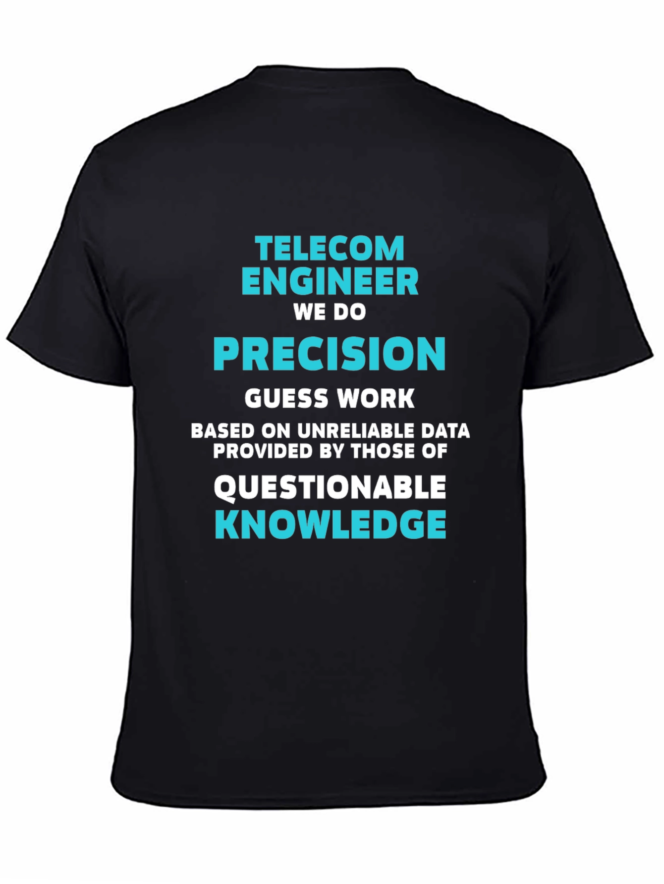 Telecom Engineer Precision Graphic Tee