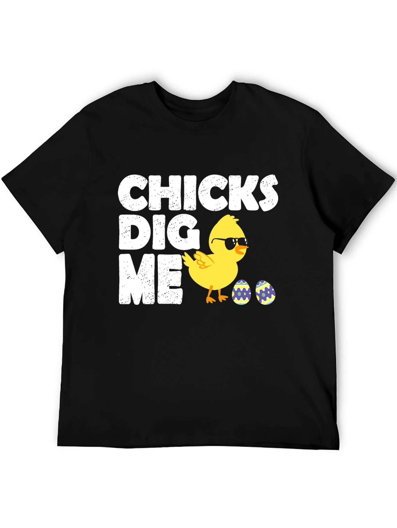 Chicks Dig Me Easter T-Shirt