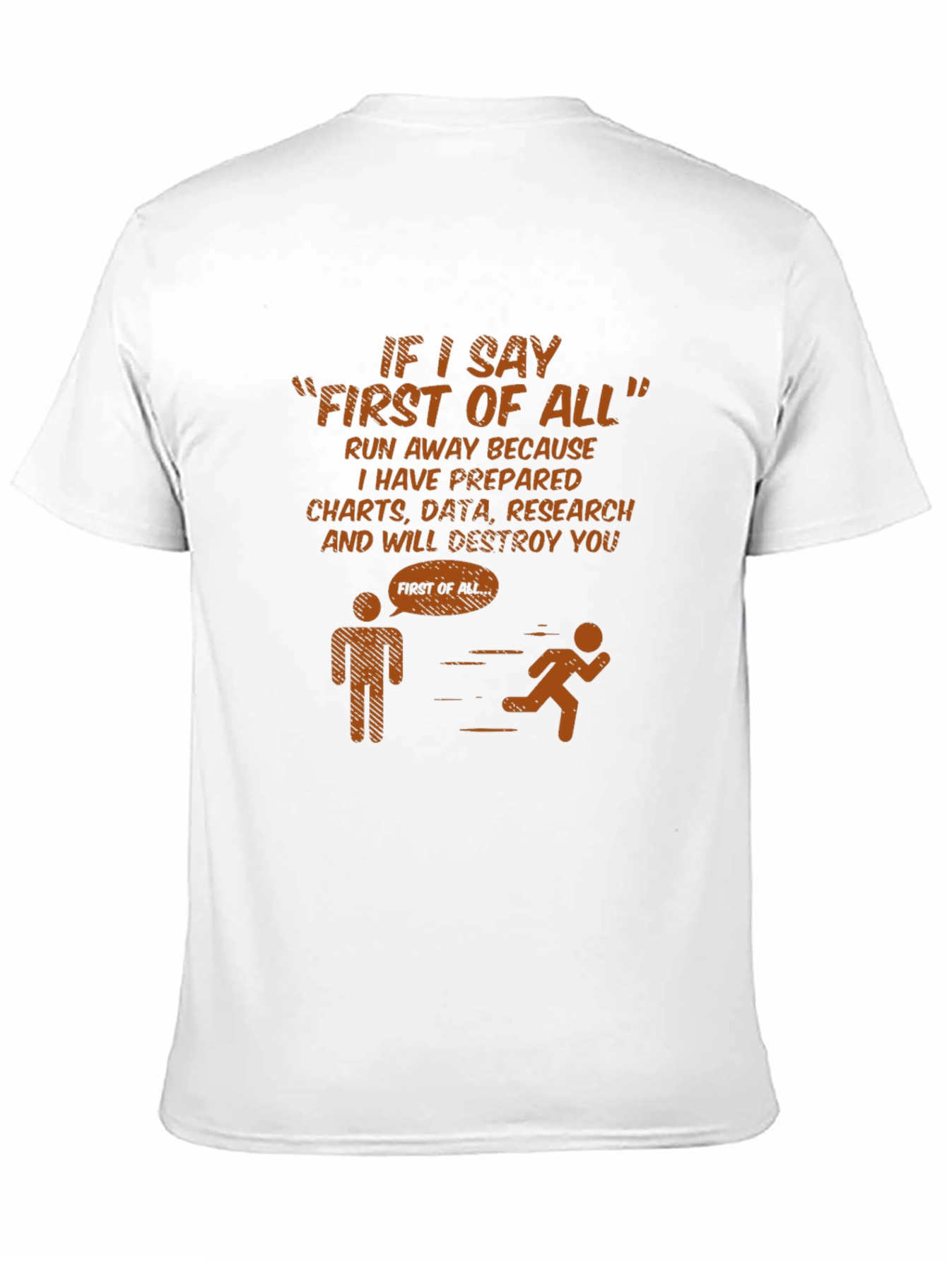 Funny First of All Warning T-Shirt