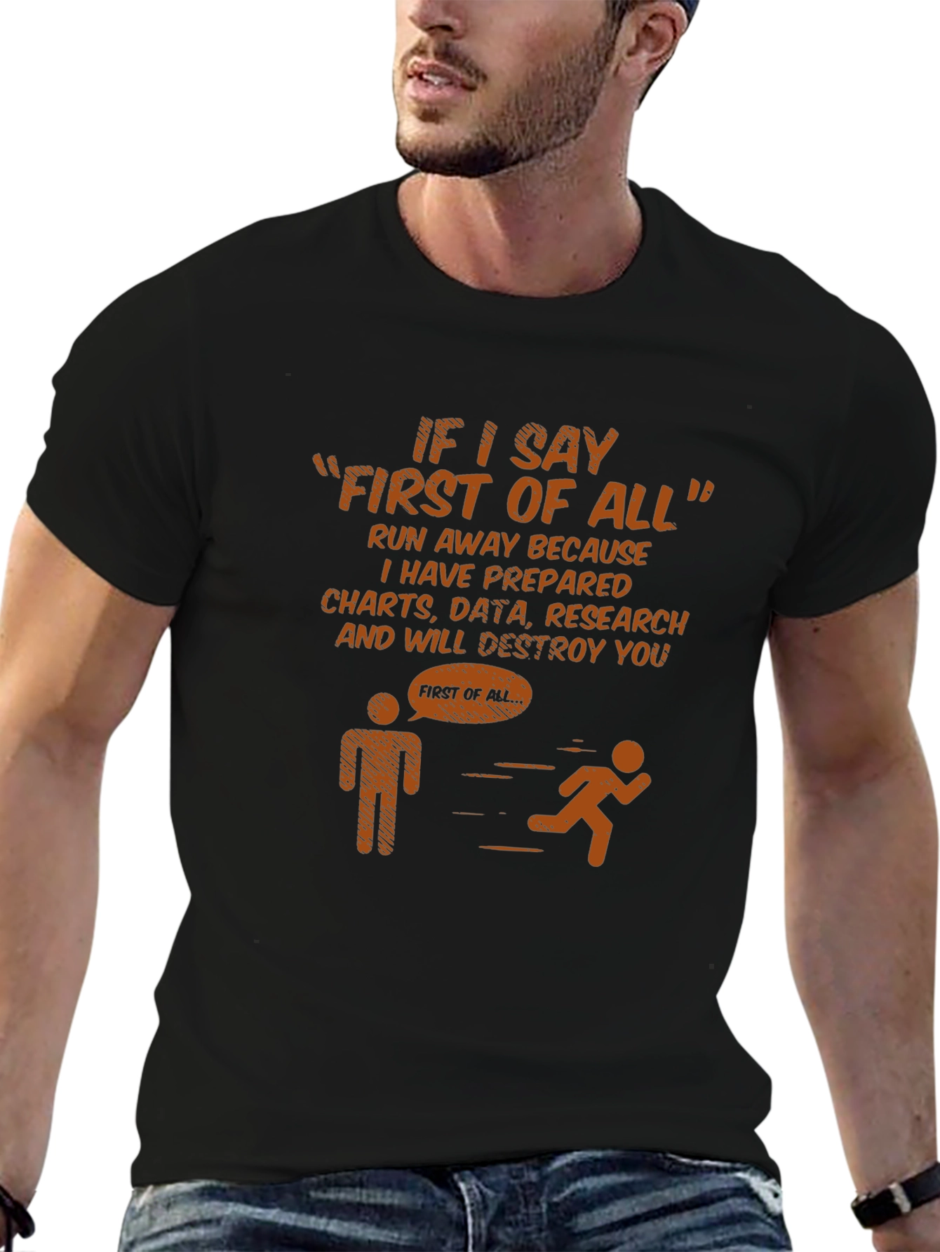 Funny First of All Warning T-Shirt
