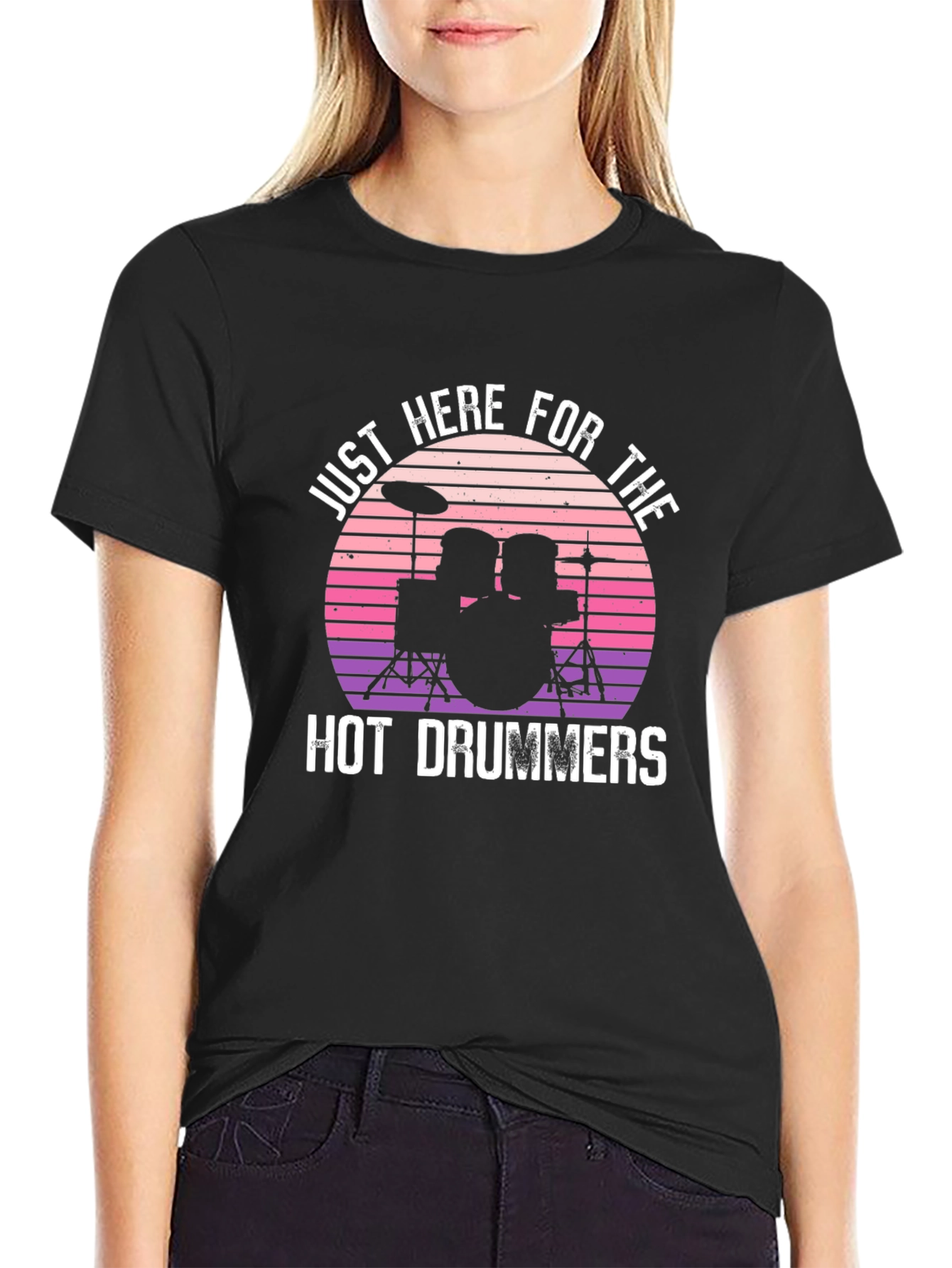Just Here For The Hot Drummers Graphic T-Shirt