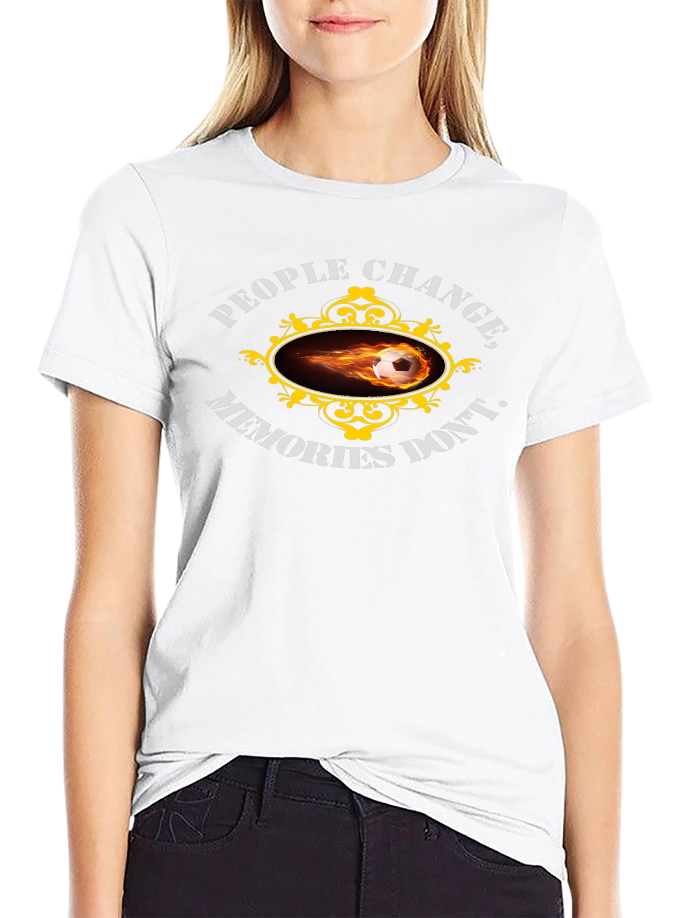 People Change Memories Dont T-Shirt