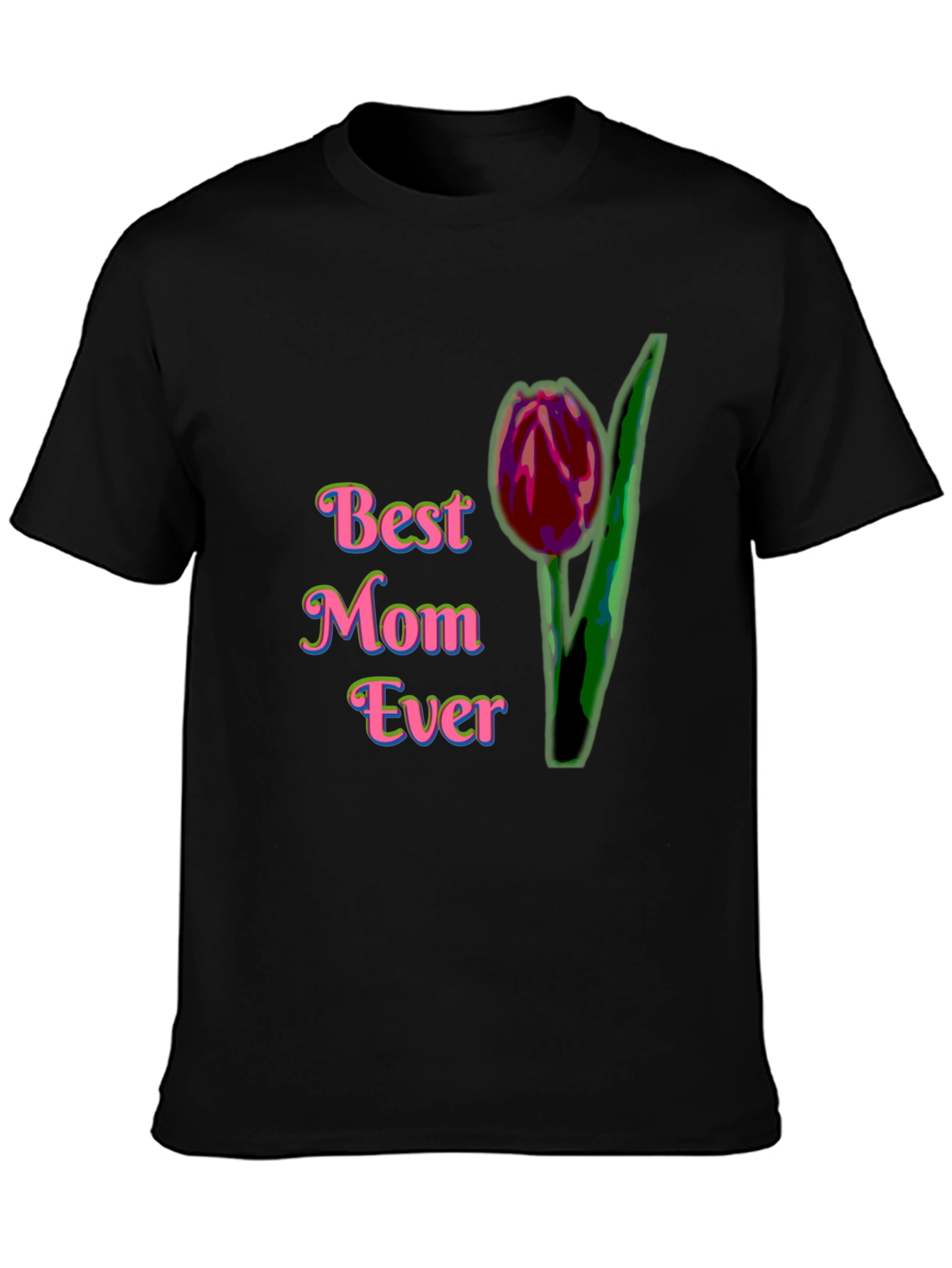 Best Mom Ever T-Shirt with Tulip Design