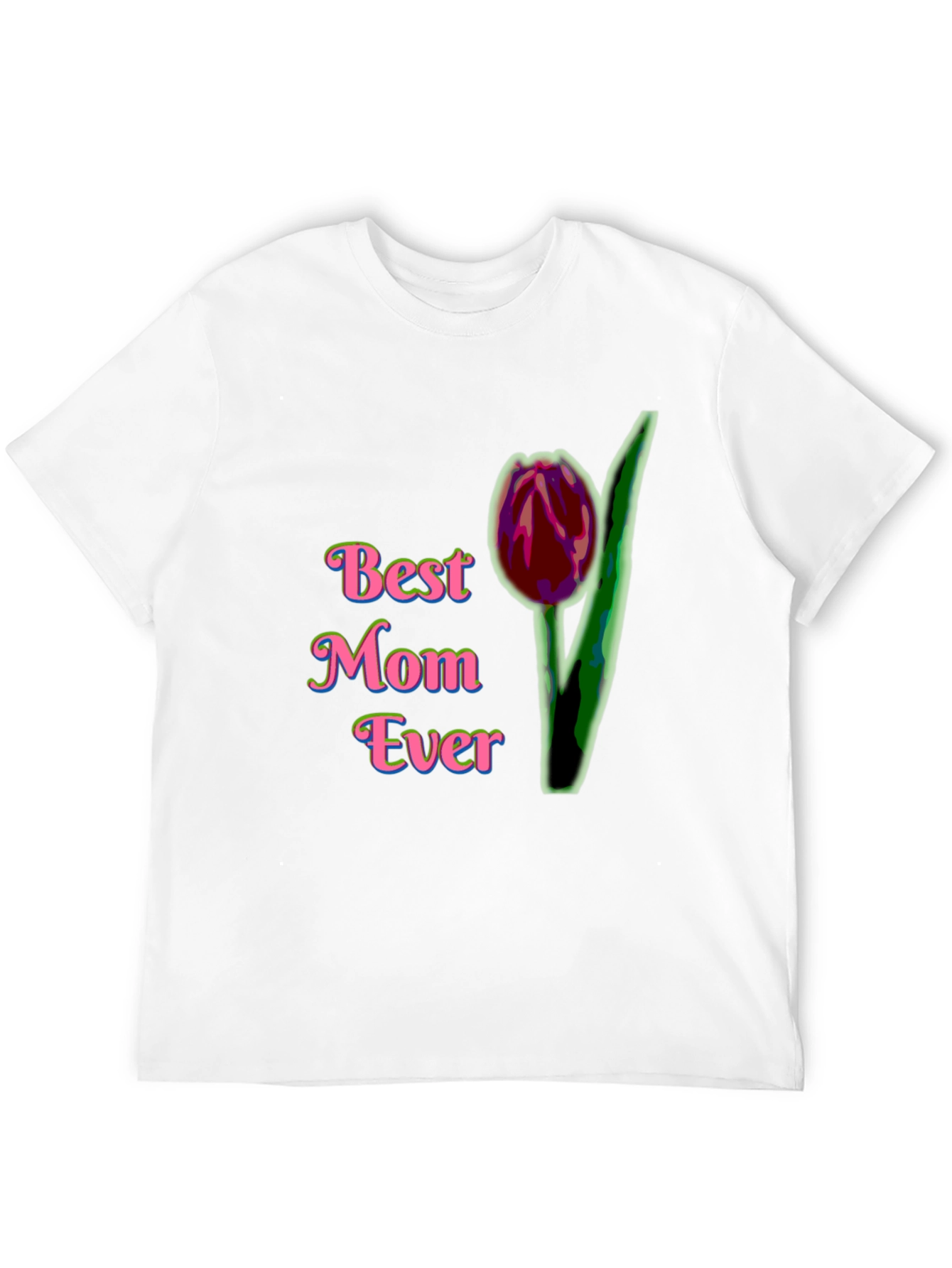 Best Mom Ever T-Shirt with Tulip Design