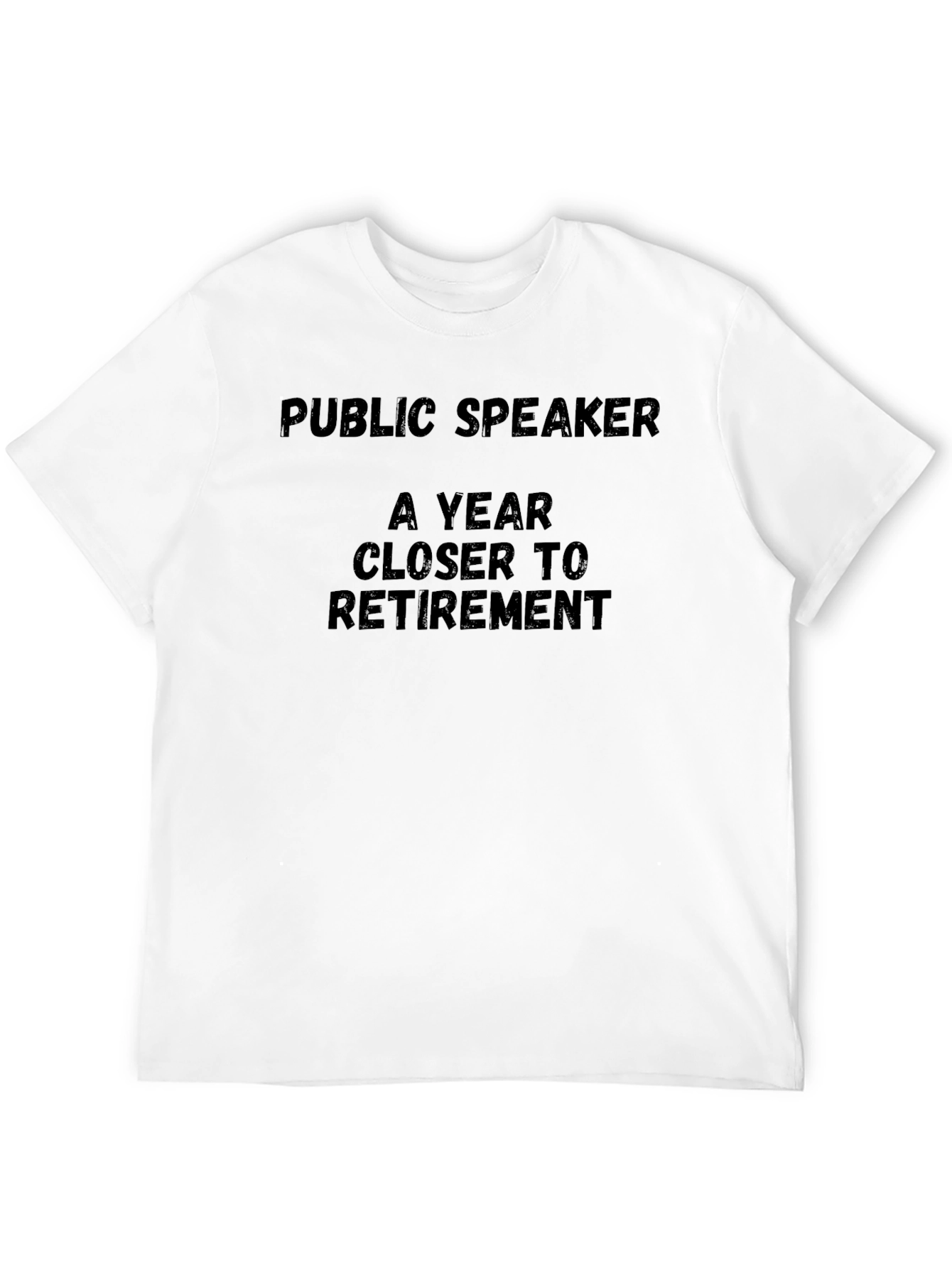 Public Speaker Retirement T-Shirt - Black