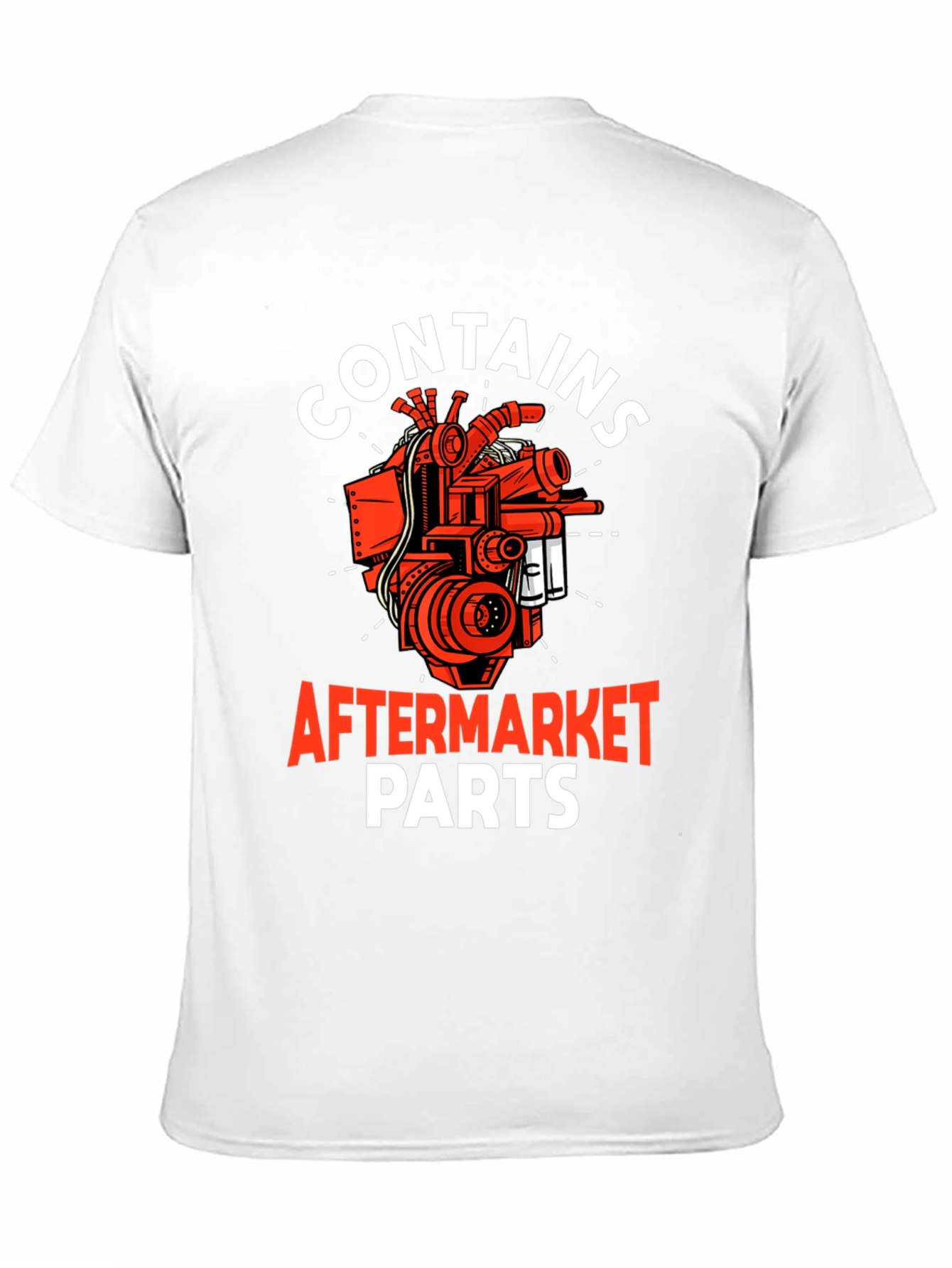 Contains Aftermarket Parts T-Shirt - Mechanic Gift