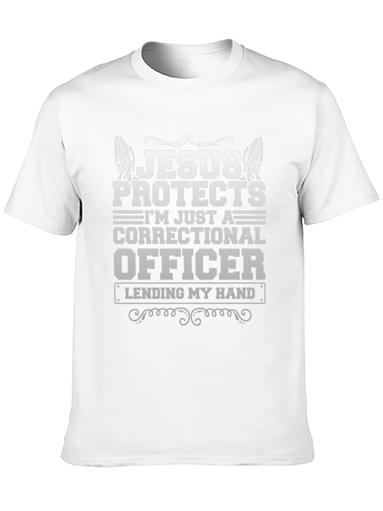 Jesus Protects Correctional Officer Graphic T-Shirt