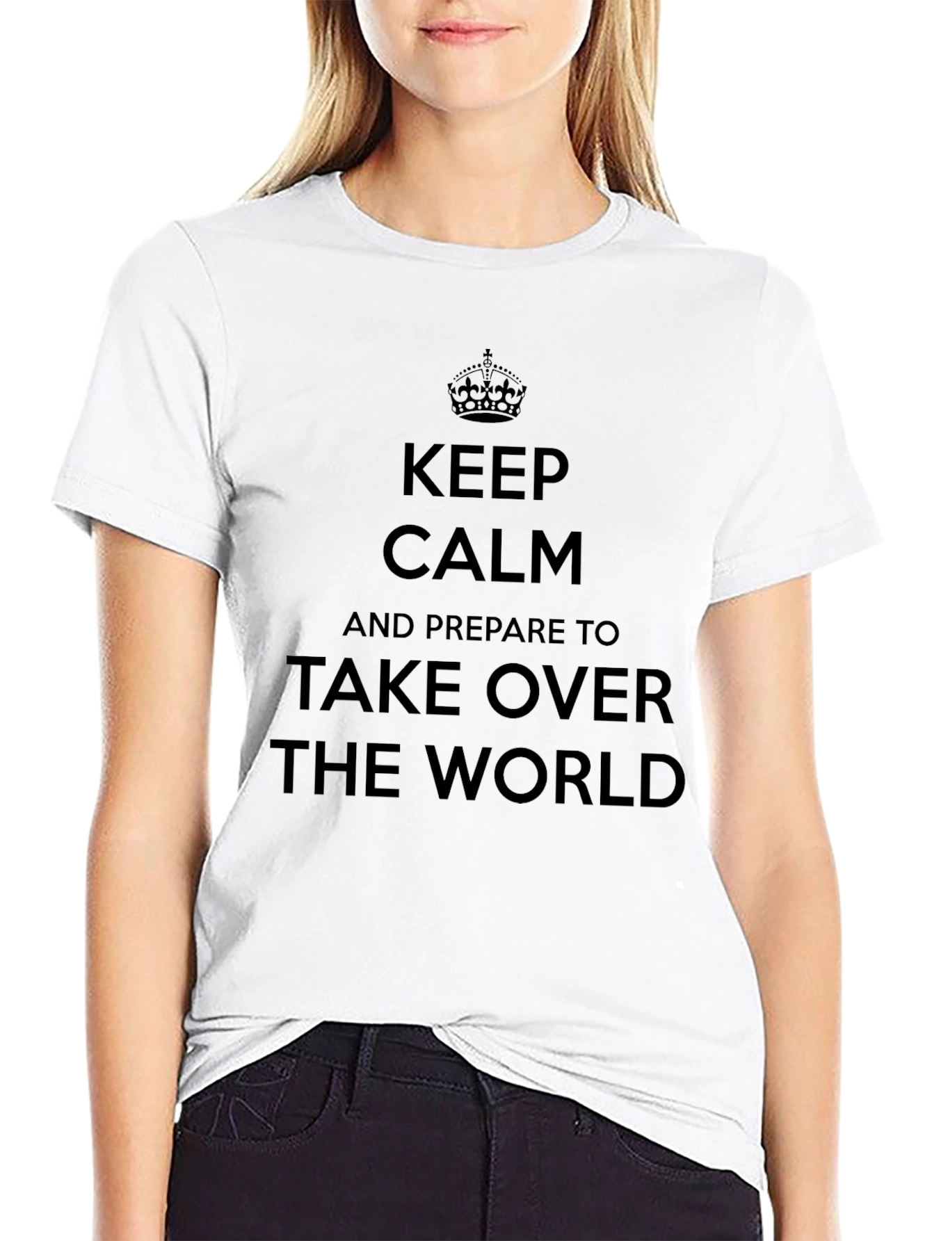 Keep Calm Take Over World T-Shirt