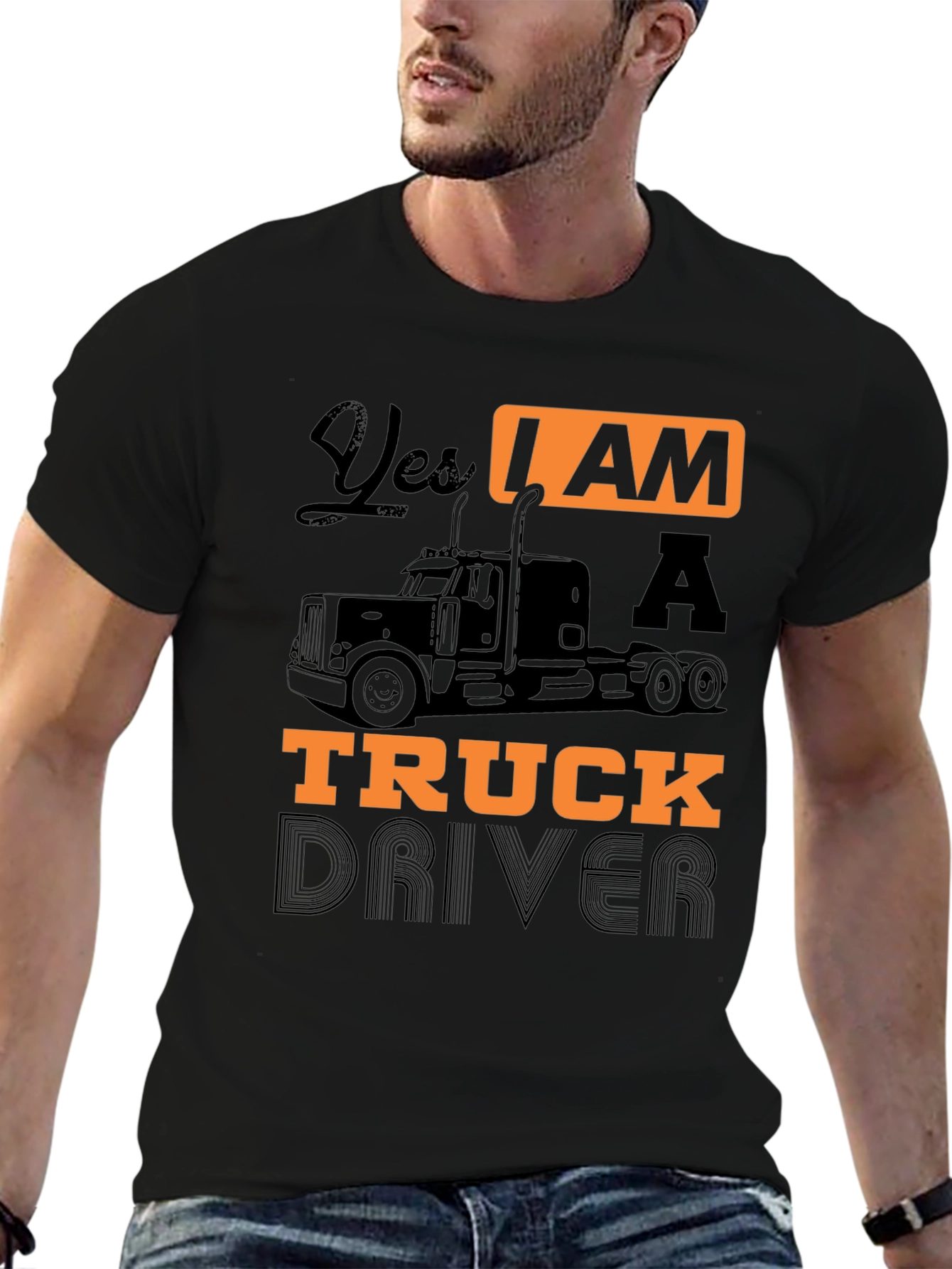 Yes I Am A Truck Driver Black Graphic T-Shirt