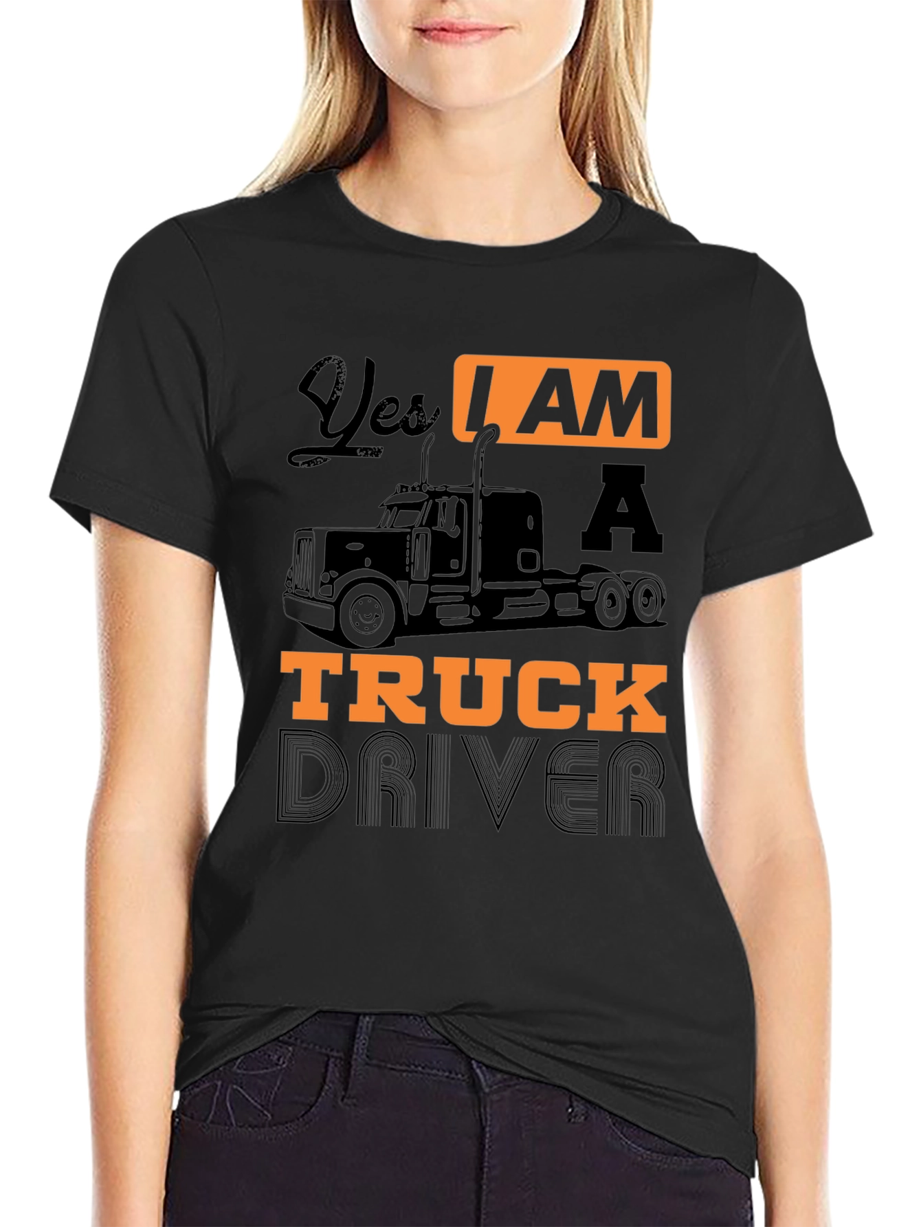 Yes I Am A Truck Driver Black Graphic T-Shirt