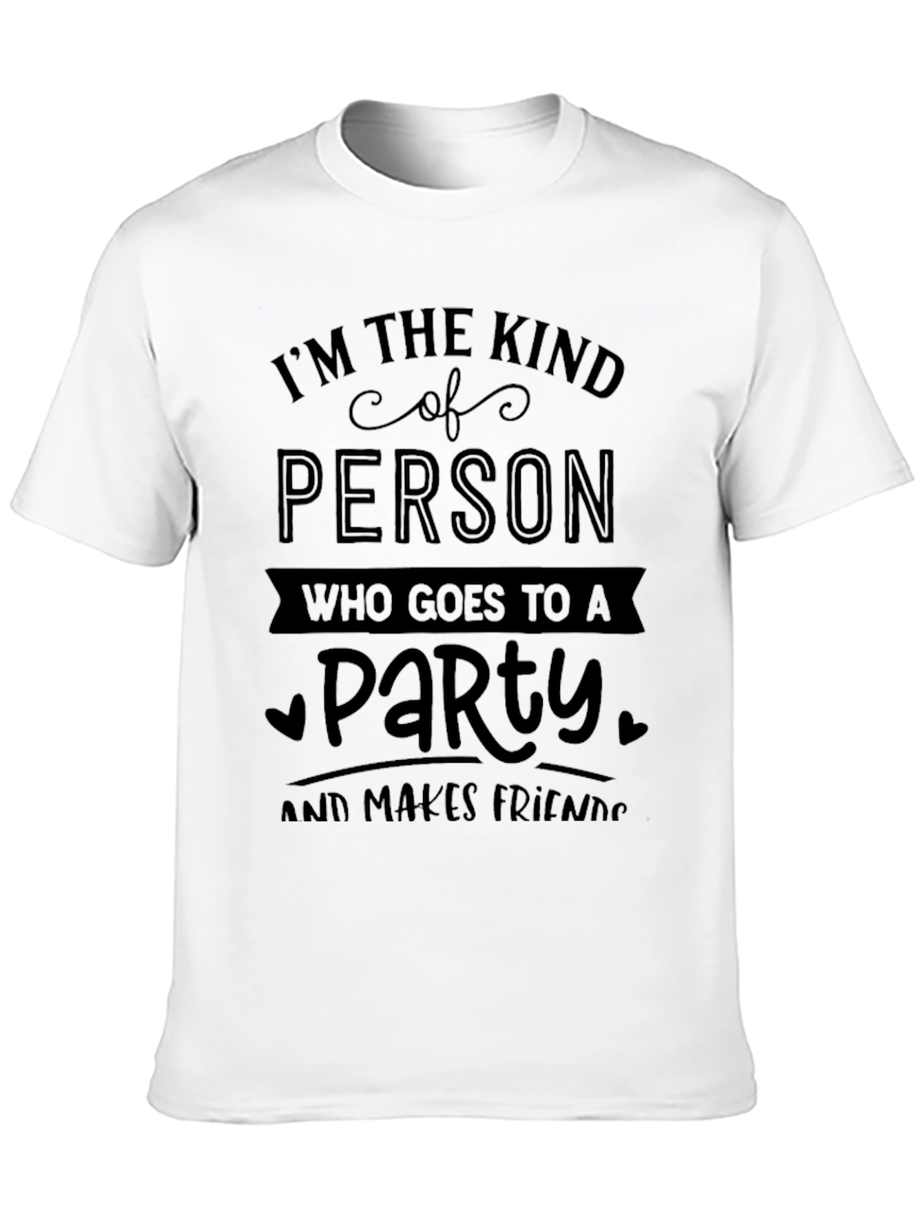 Funny Party Lover T-Shirt