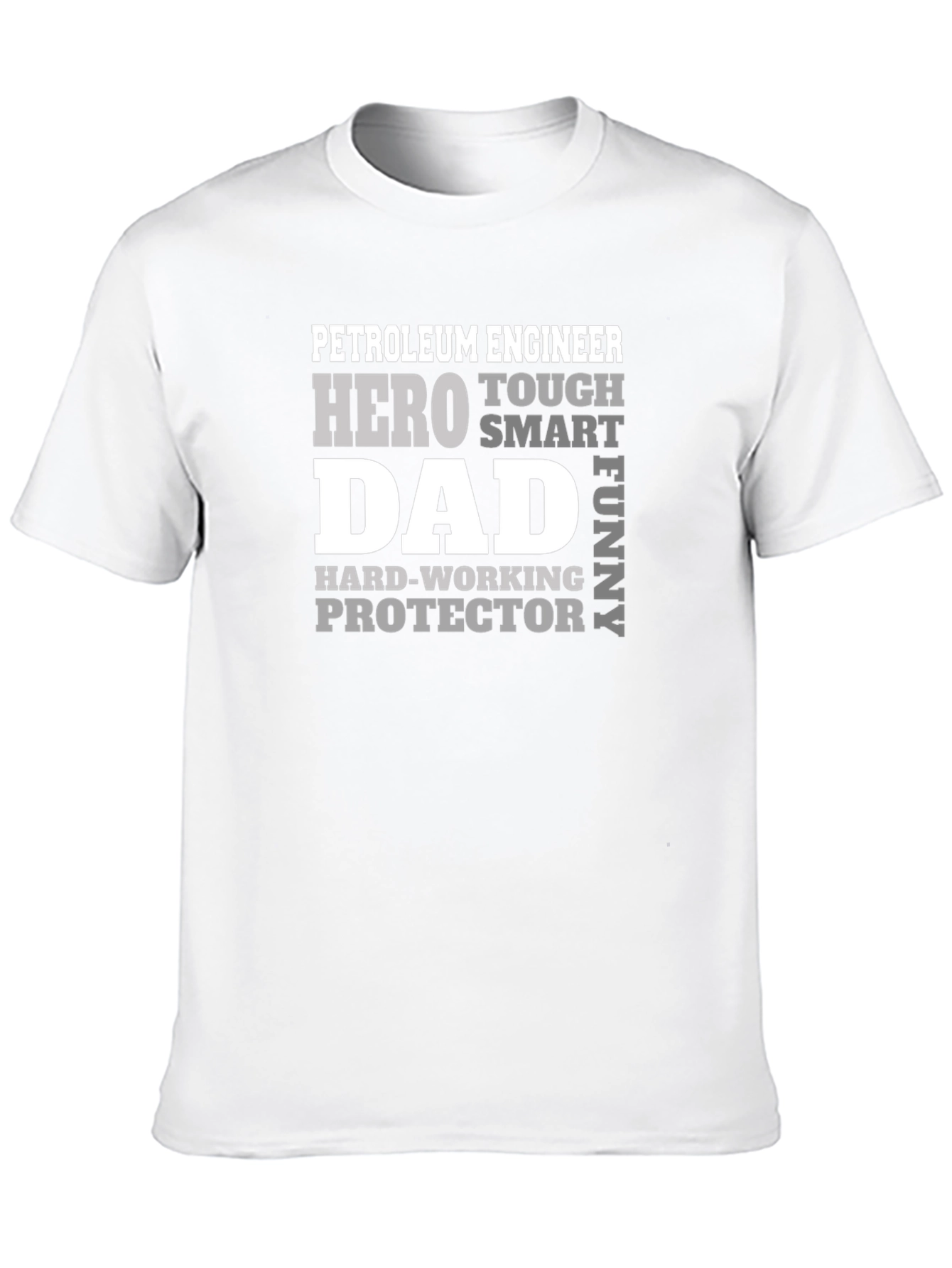 Petroleum Engineer Dad Graphic T-Shirt