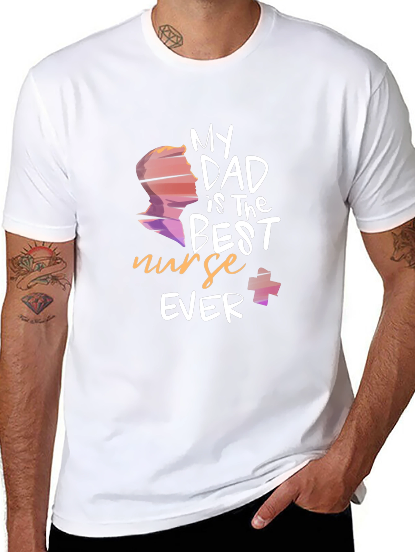 My Dad is The Best Nurse Ever T-Shirt