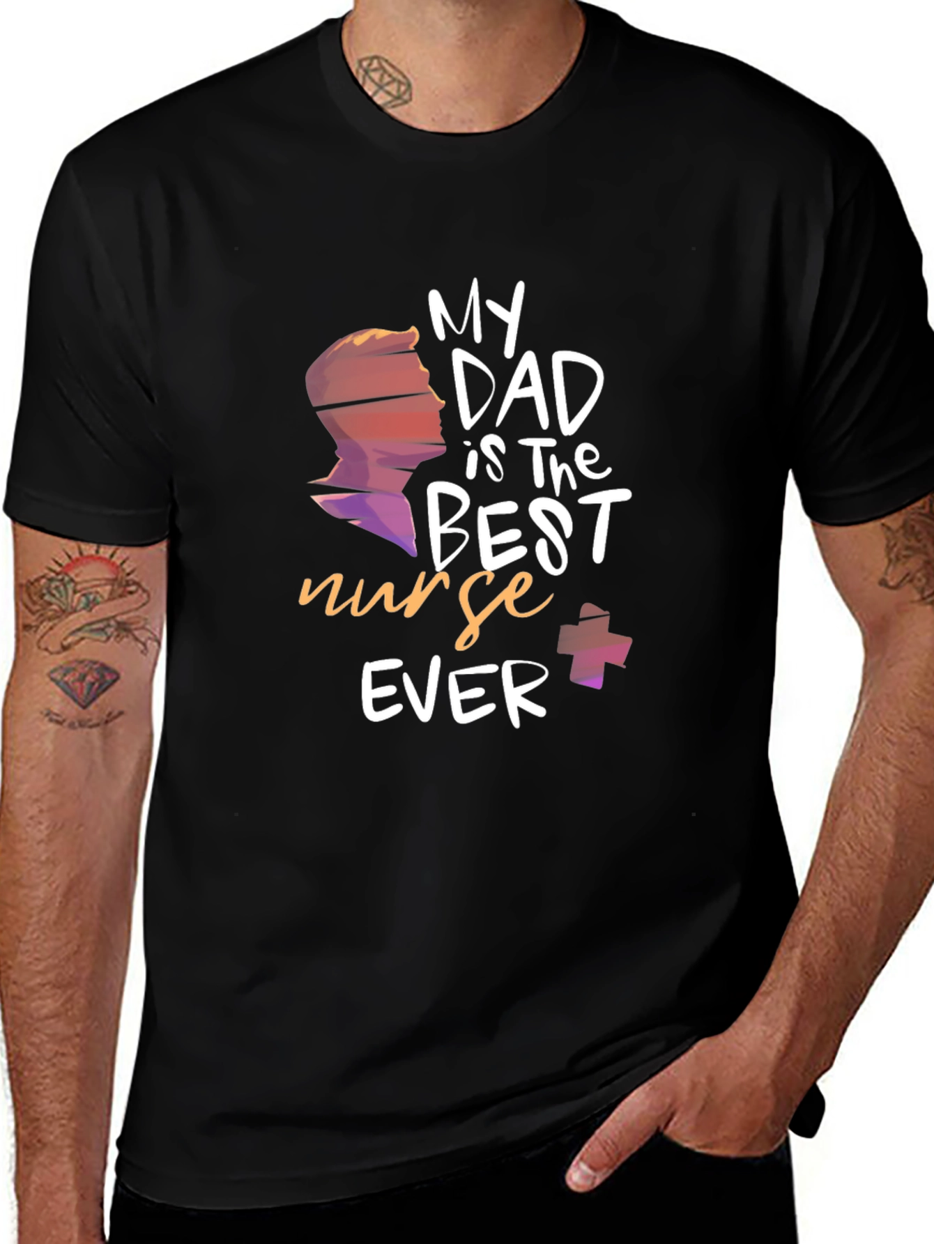 My Dad is The Best Nurse Ever T-Shirt