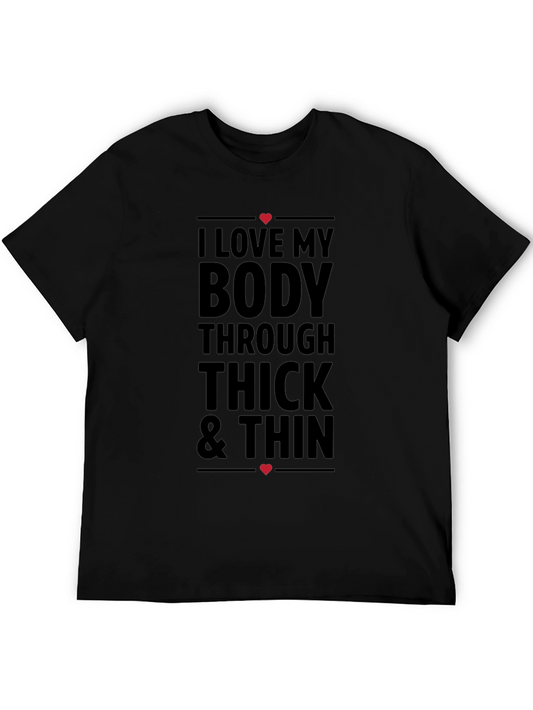 I Love My Body Through Thick & Thin Black T-Shirt