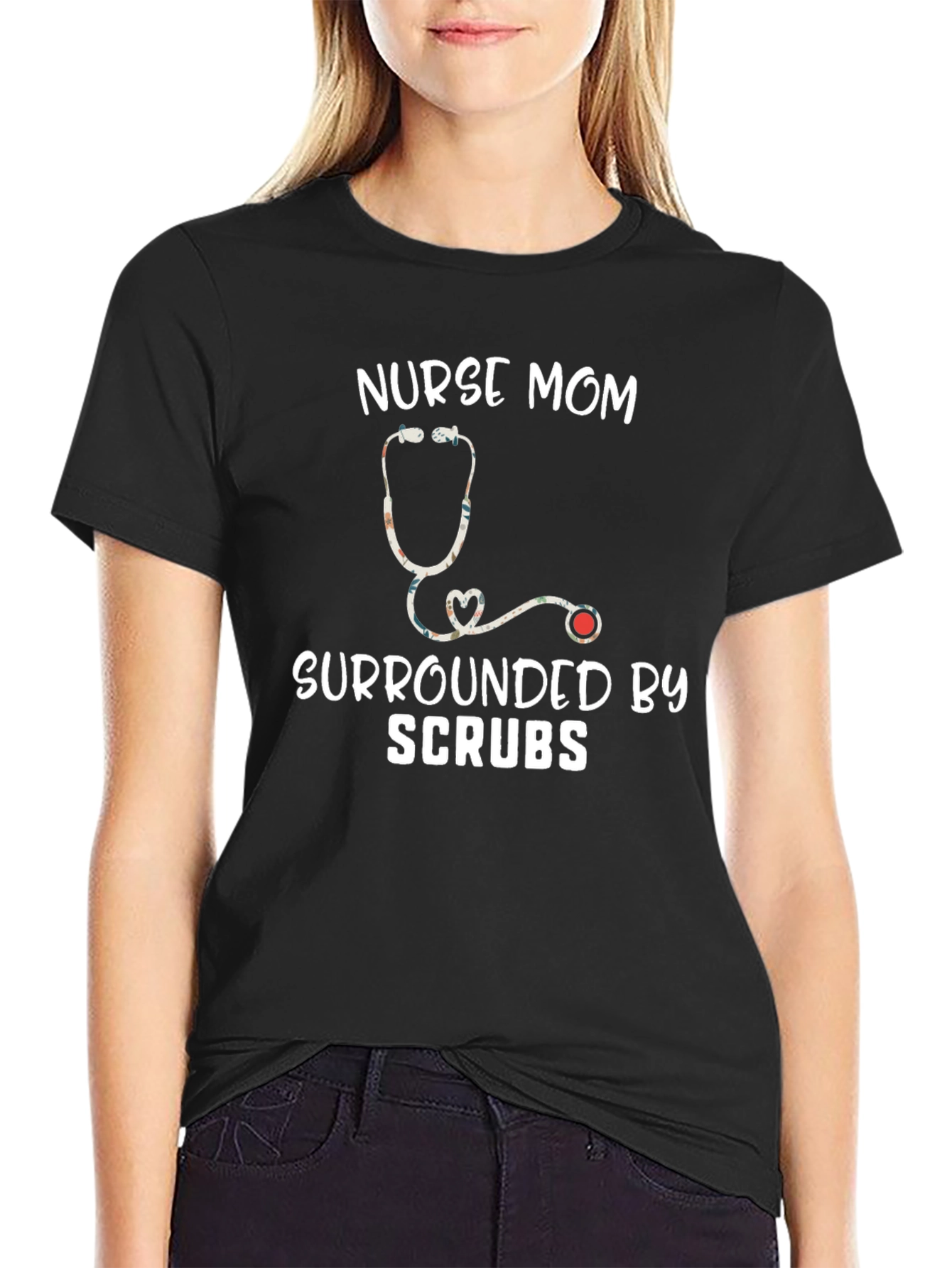 Nurse Mom T-Shirt - Surrounded by Scrubs