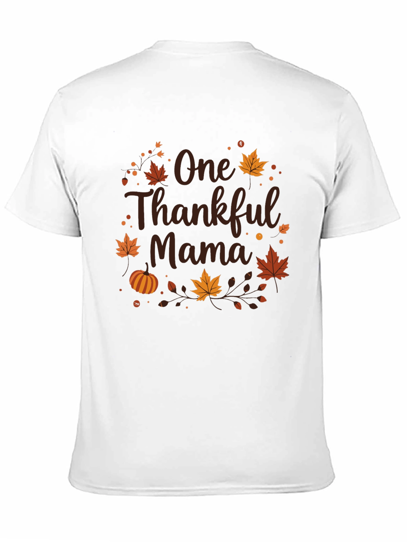 One Thankful Mama T-Shirt - Thanksgiving Tee