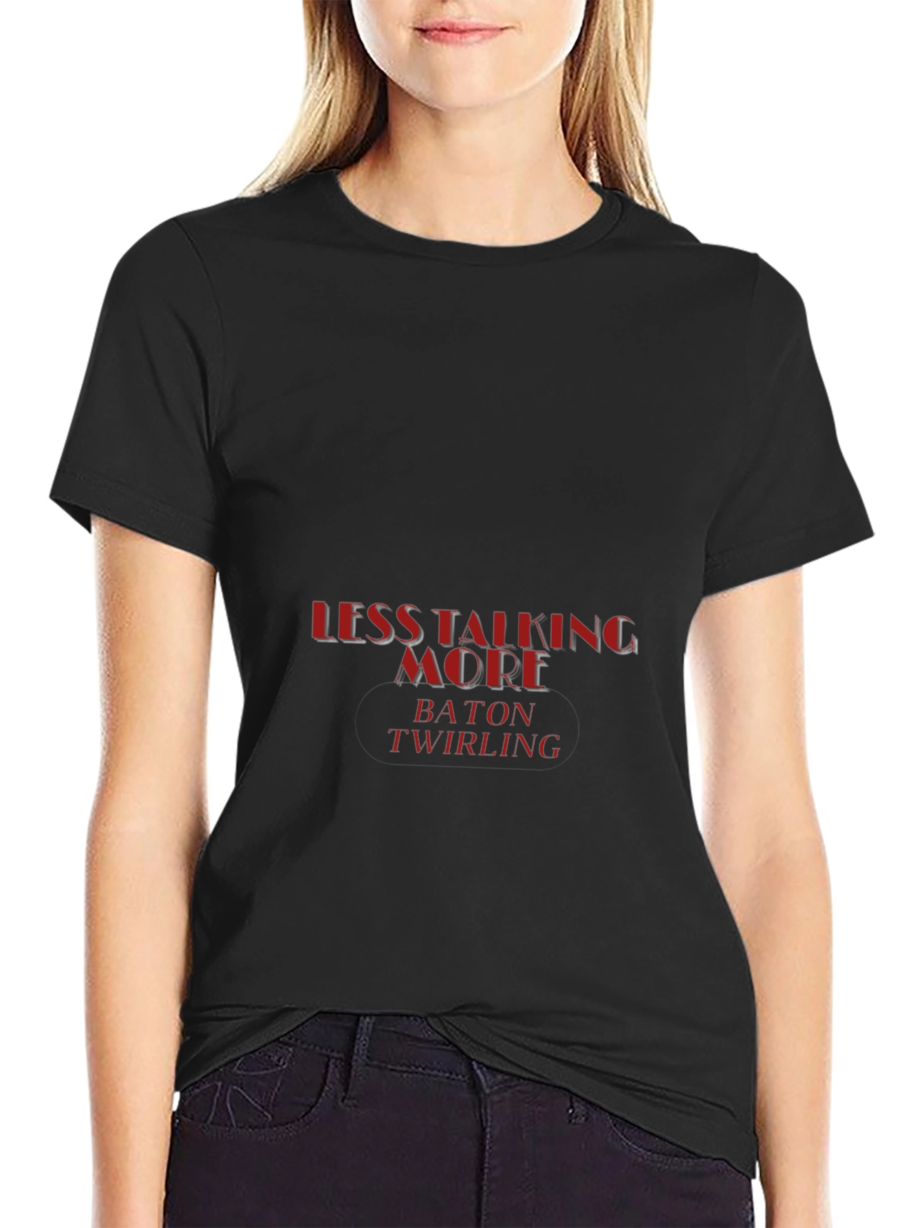 Less Talking More Baton Twirling Graphic Tee
