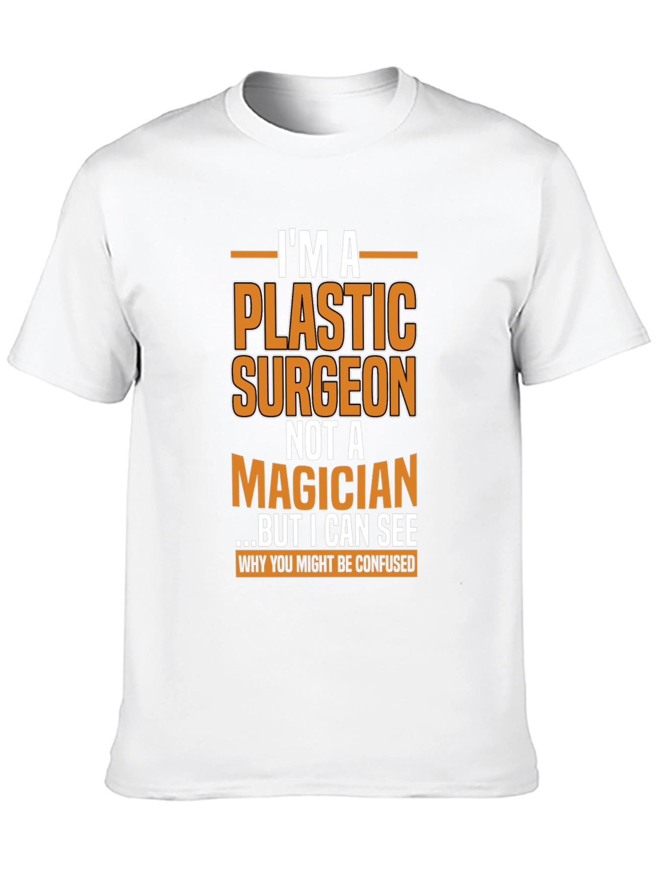 Plastic Surgeon T-Shirt Funny Gift