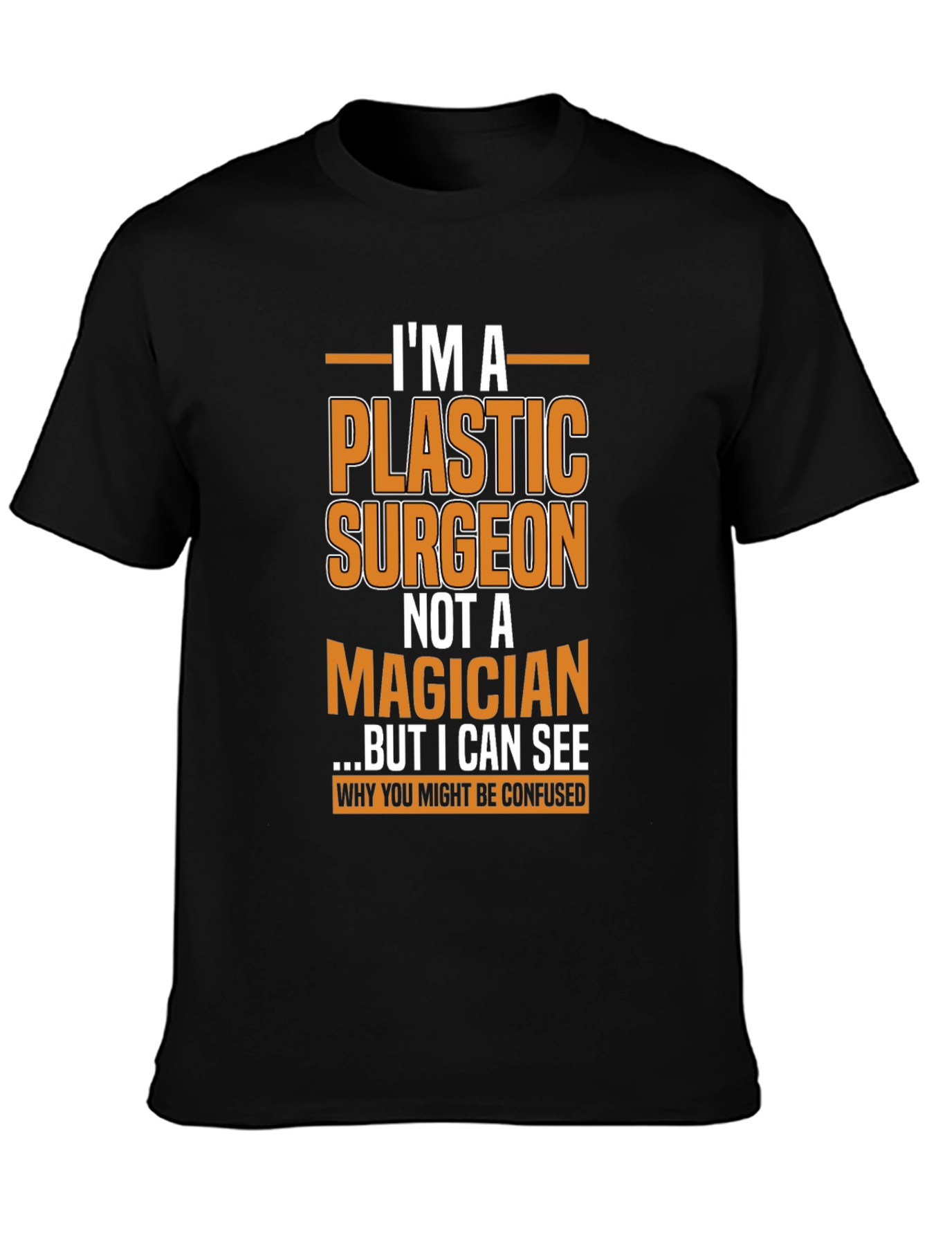 Plastic Surgeon T-Shirt Funny Gift