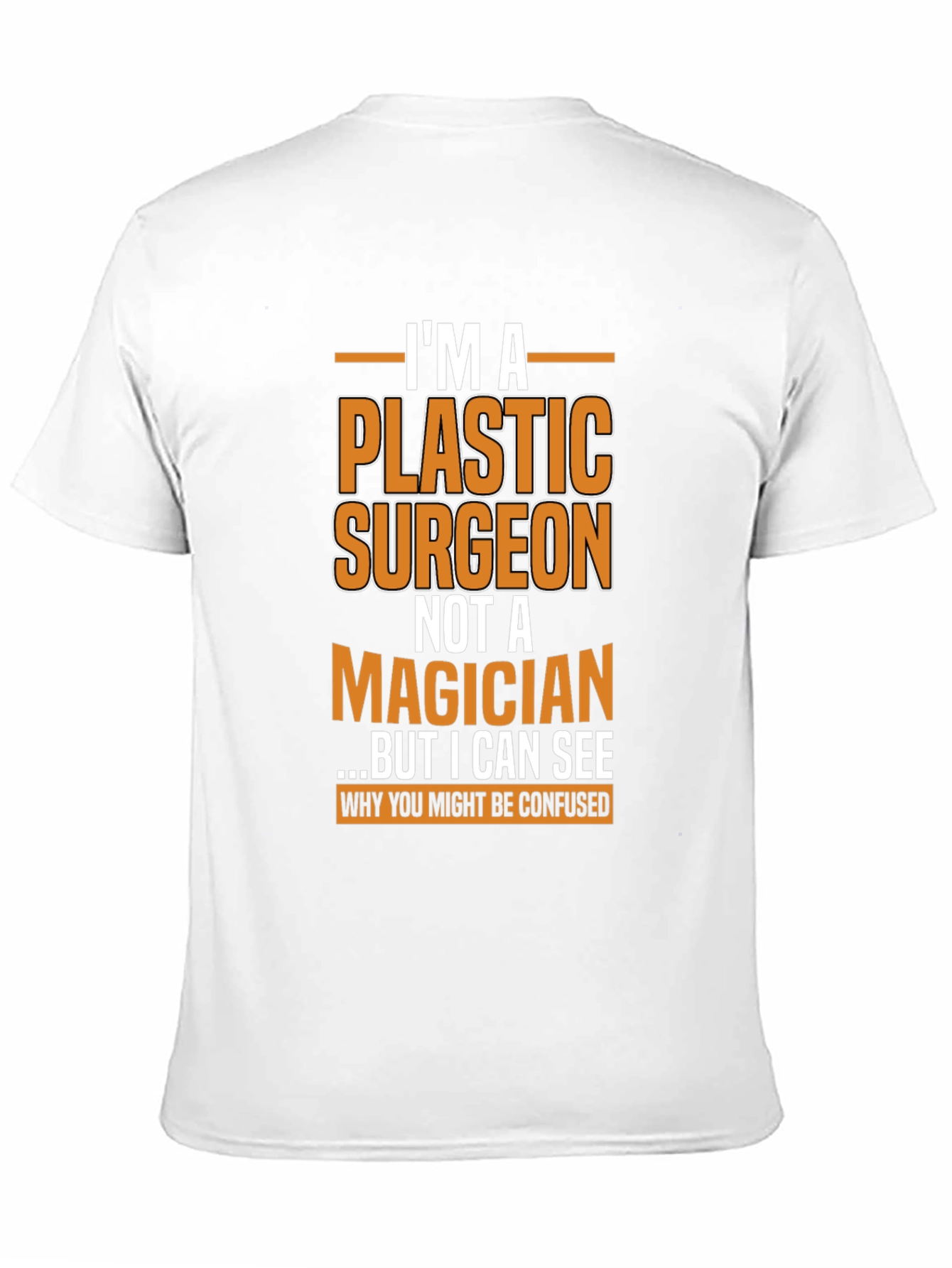 Plastic Surgeon T-Shirt Funny Gift