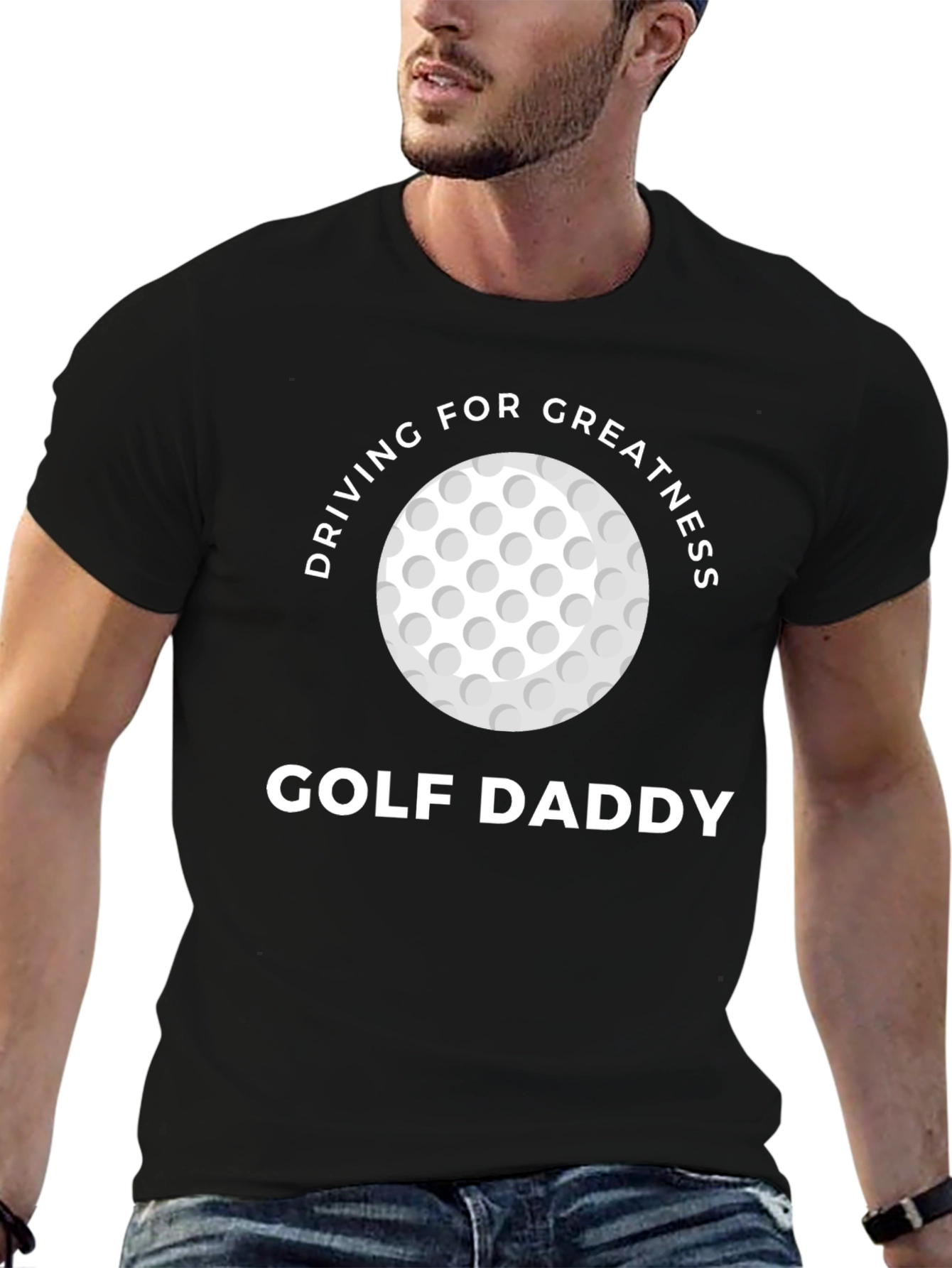 Golf Daddy T-Shirt - Driving For Greatness Tee
