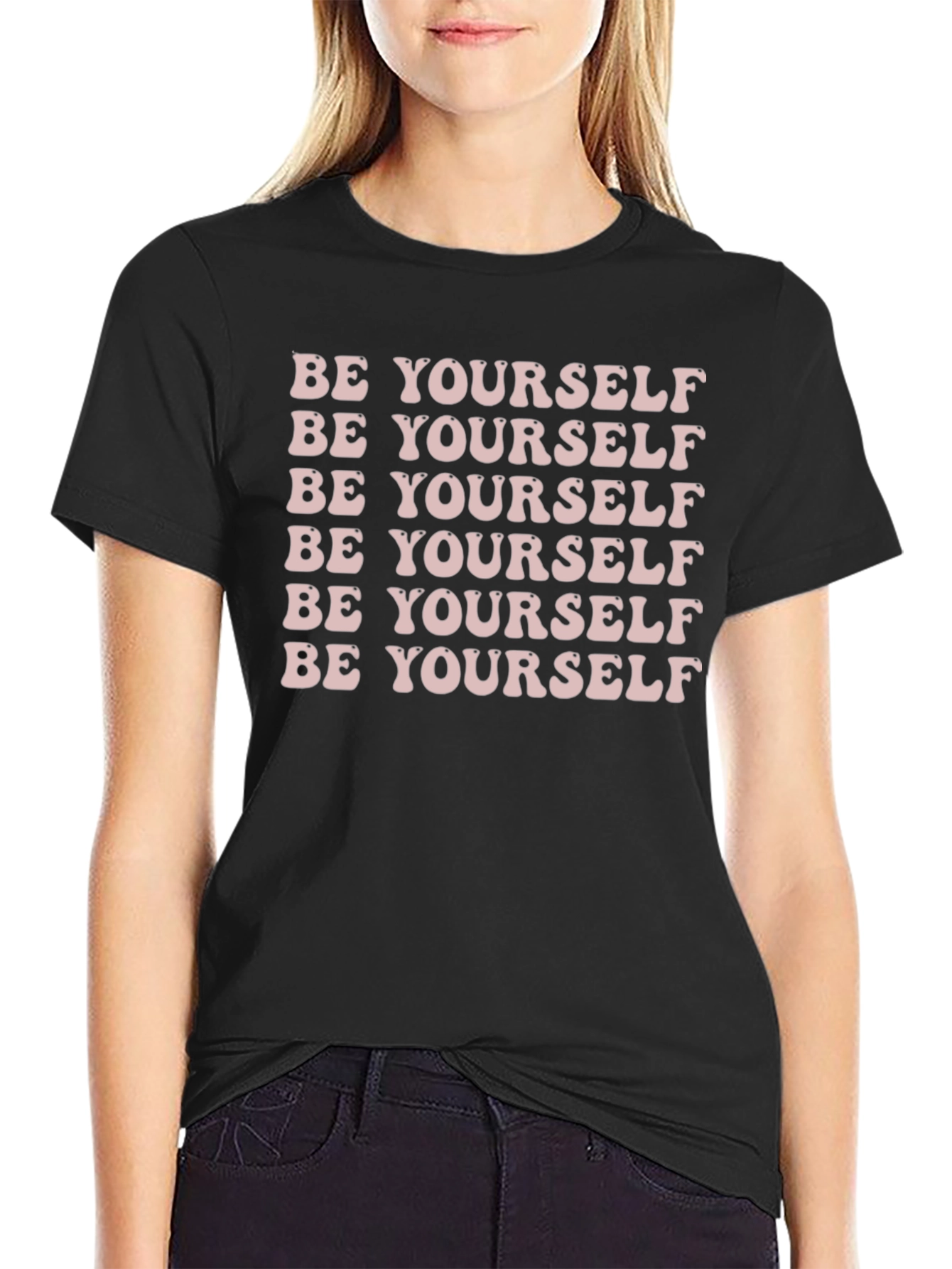 Be Yourself Graphic Tee - Positive Message T-Shirt