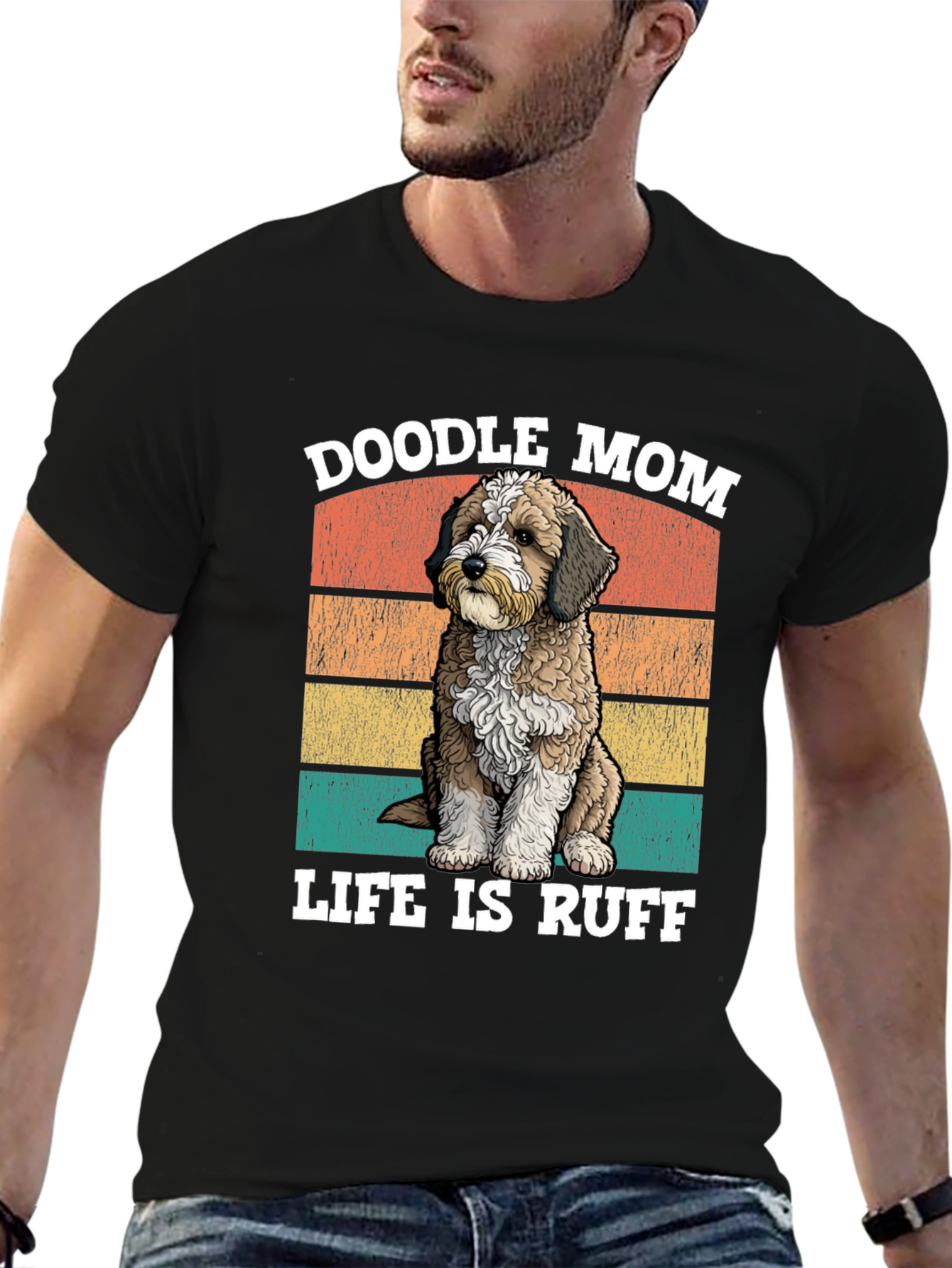Doodle Mom Life is Ruff T-Shirt