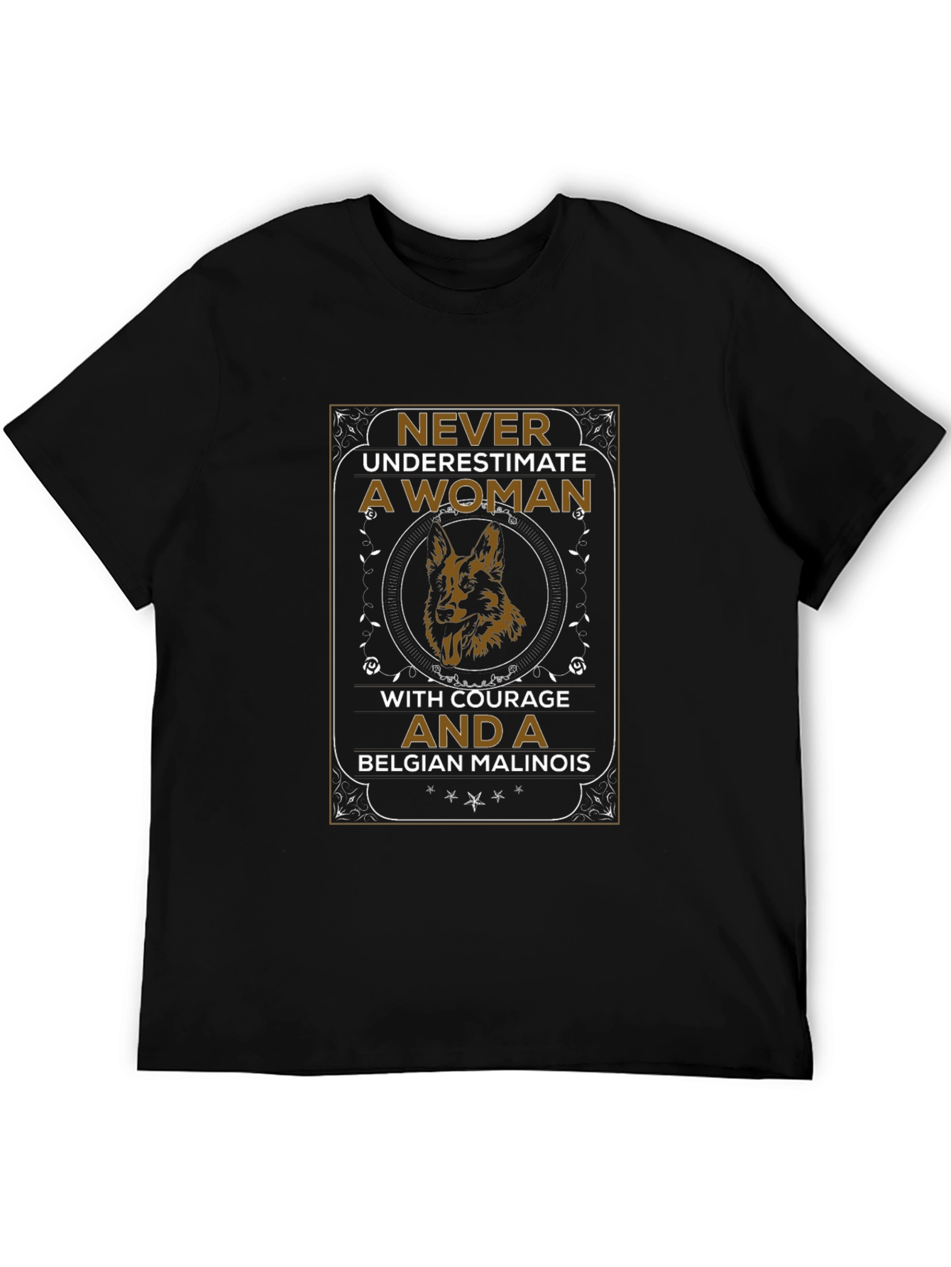 Never Underestimate a Woman Belgian Malinois Dog T-Shirt