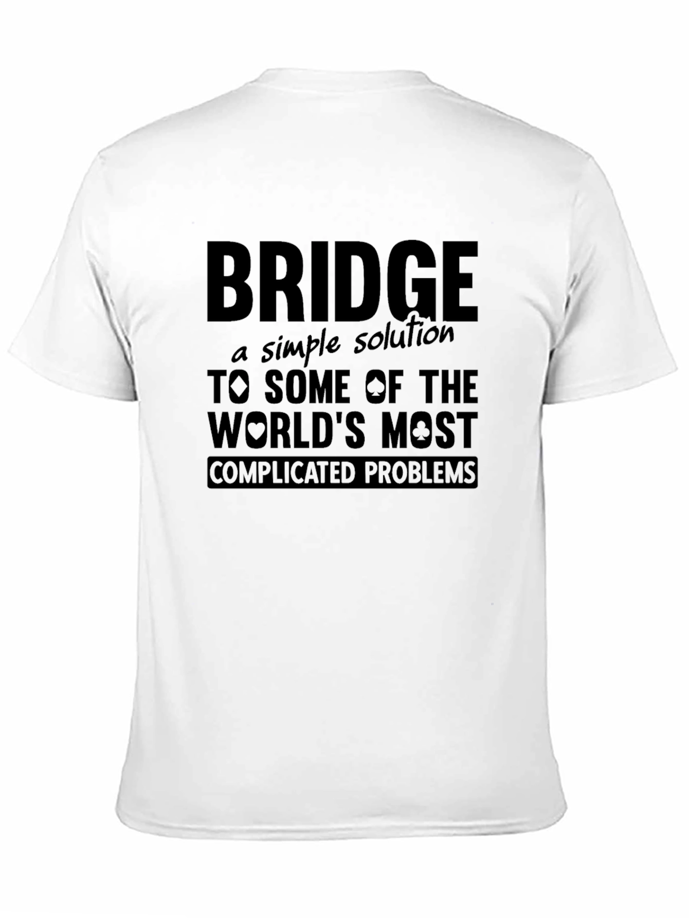 Bridge T-Shirt: A Simple Solution