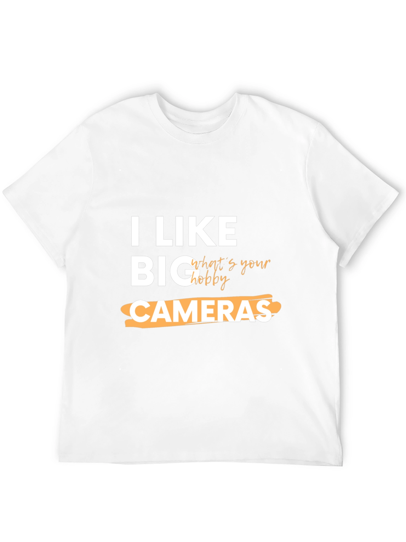 I Like Big Cameras Hobby T-Shirt