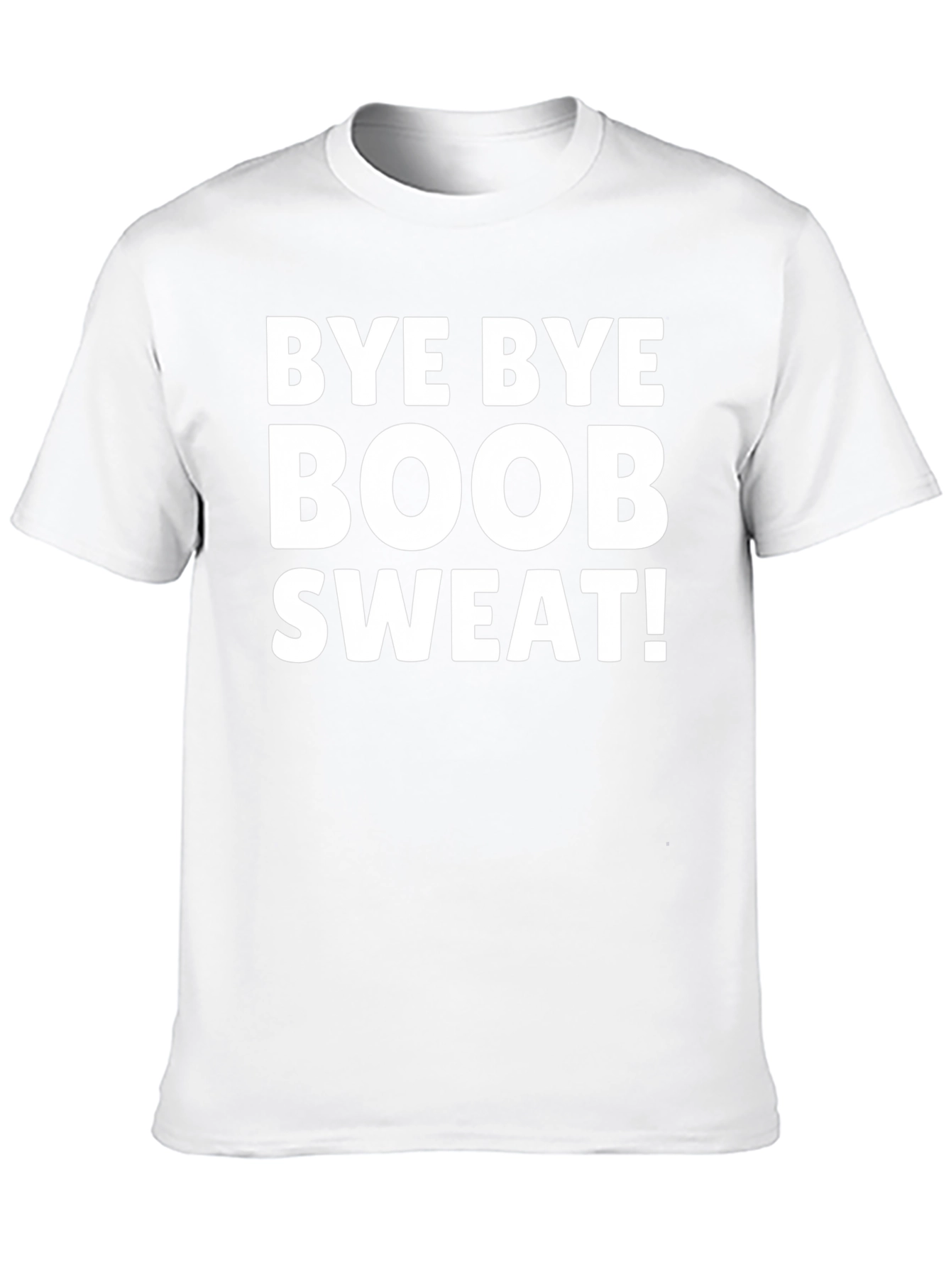 Bye Bye Boob Sweat T-Shirt - Black Novelty Tee