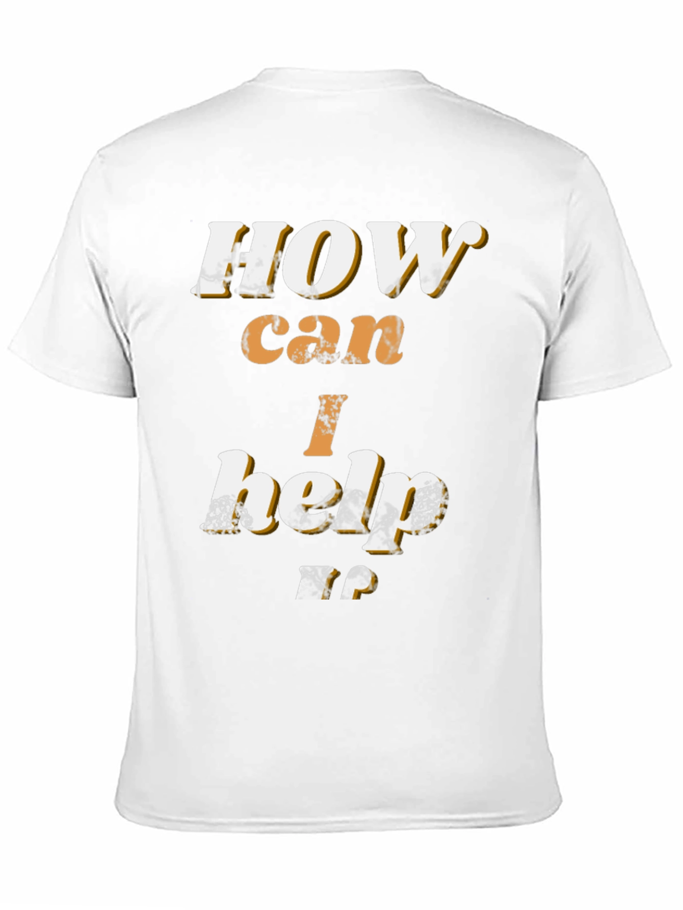 How Can I Help T-Shirt - Black Graphic Tee