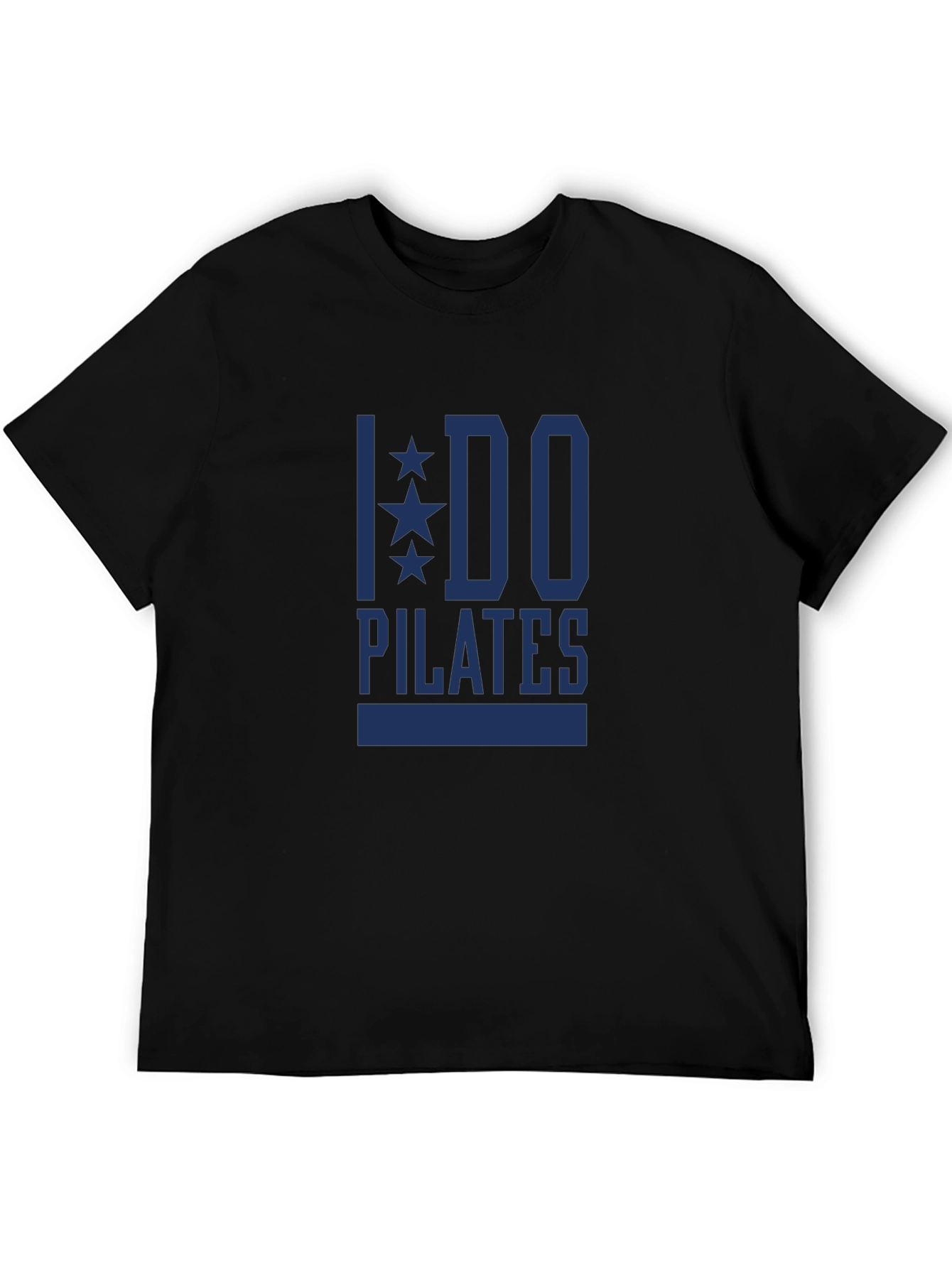 I Do Pilates T-Shirt - Black Graphic Tee