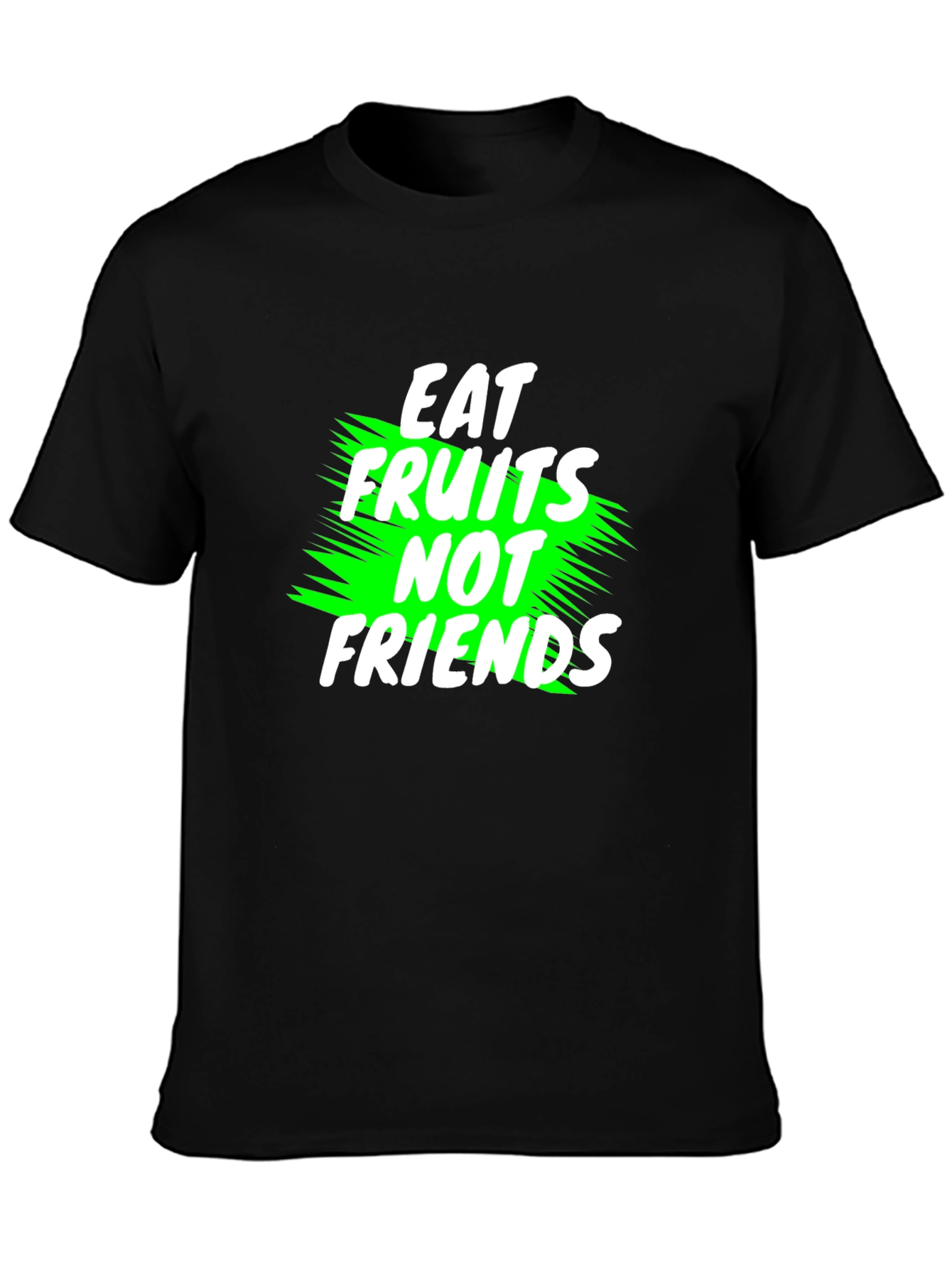 Eat Fruits Not Friends Vegan T-Shirt