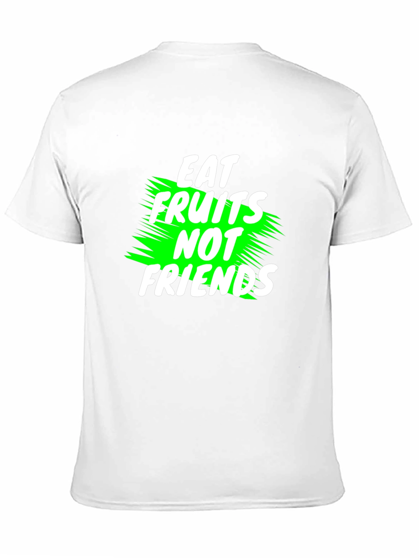 Eat Fruits Not Friends Vegan T-Shirt