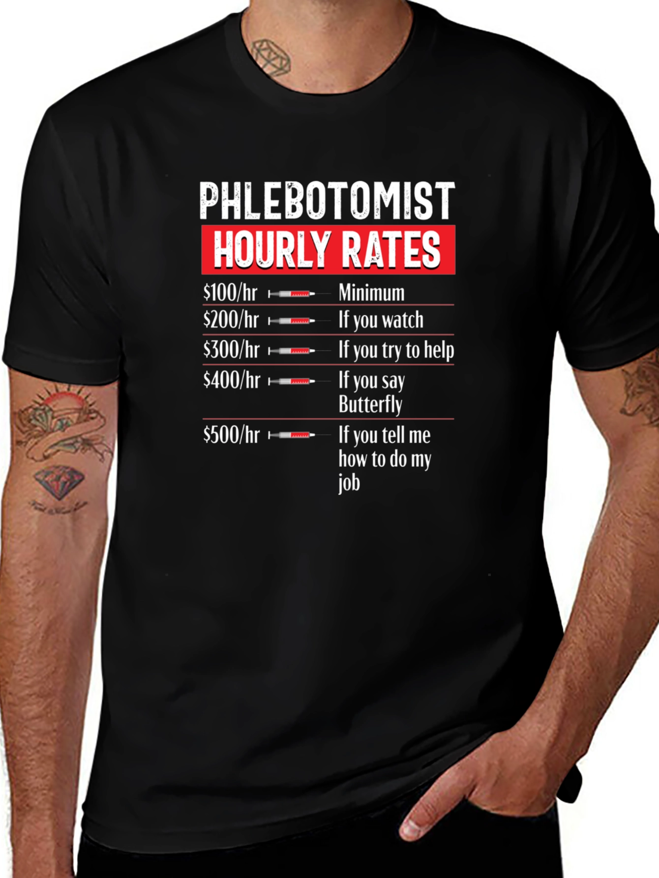 Phlebotomist Hourly Rates T-Shirt - Funny Job Tee
