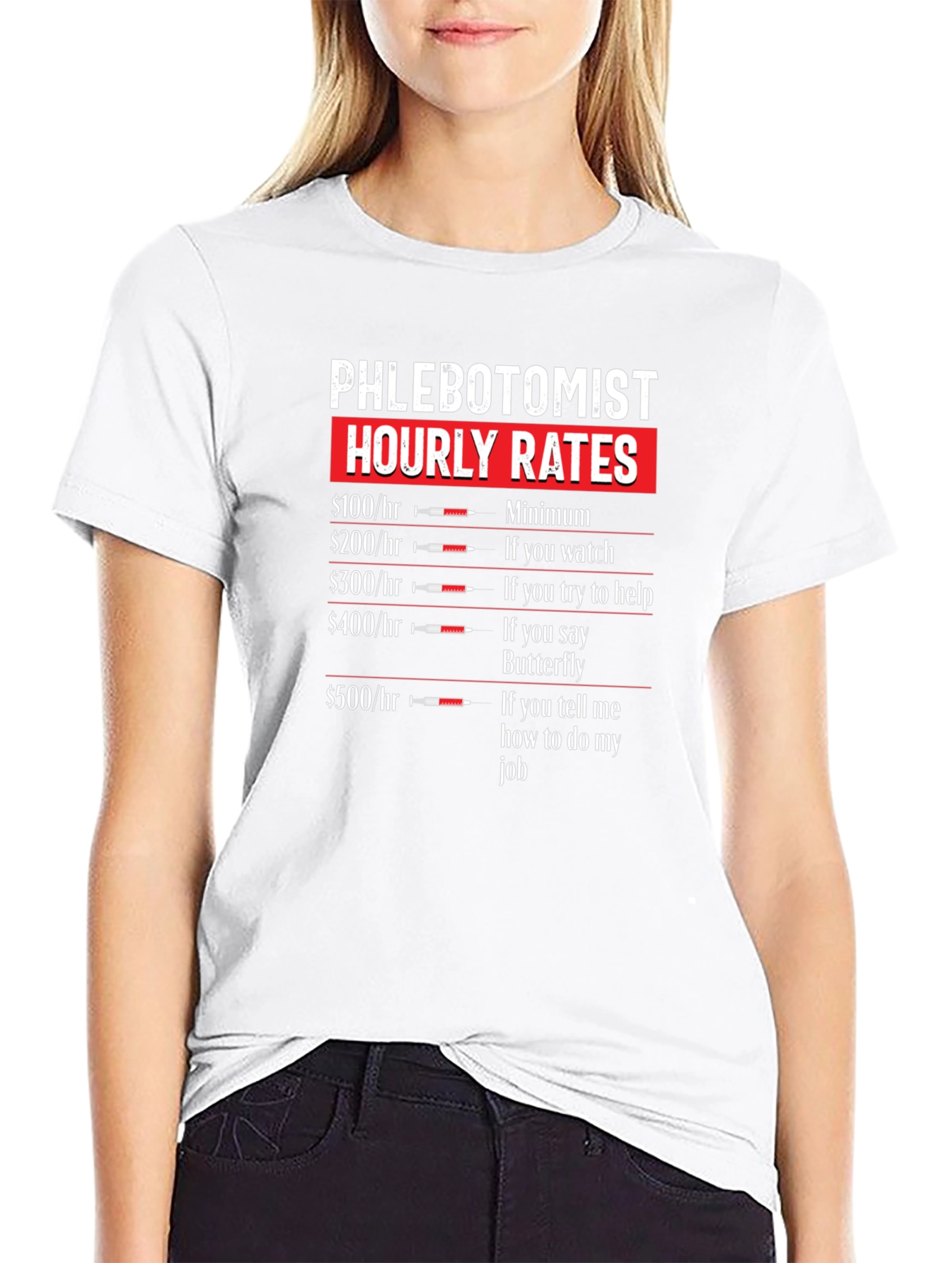 Phlebotomist Hourly Rates T-Shirt - Funny Job Tee