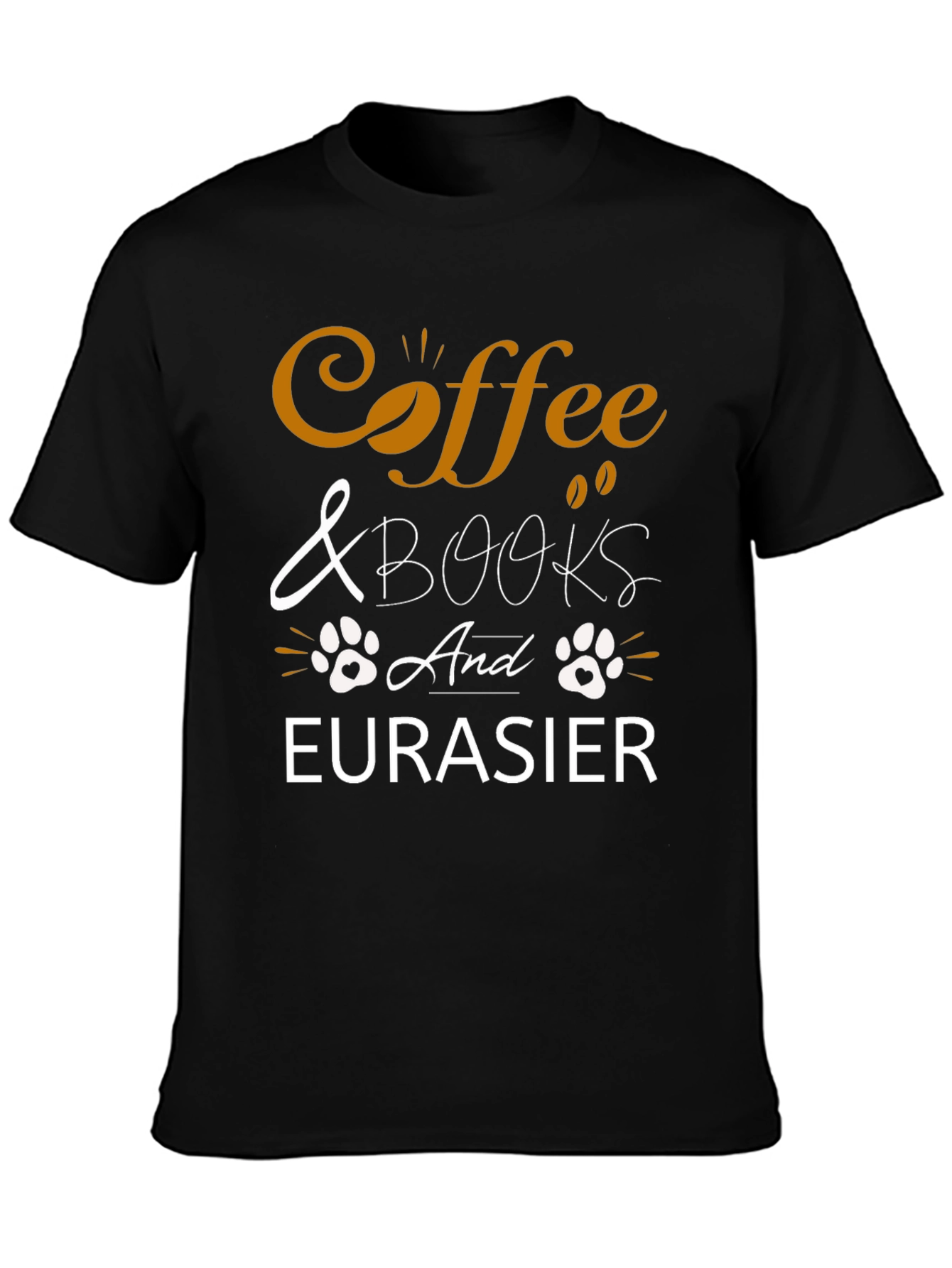 Coffee & Books and Eurasier T-Shirt