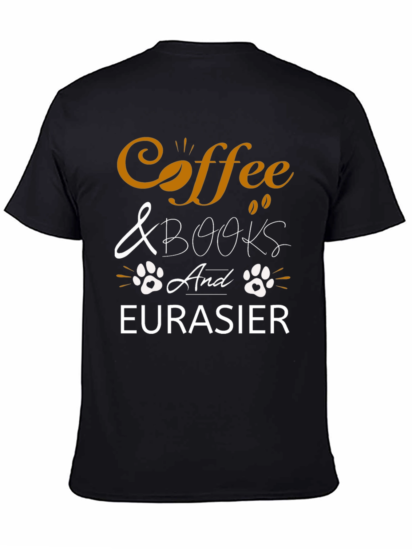 Coffee & Books and Eurasier T-Shirt