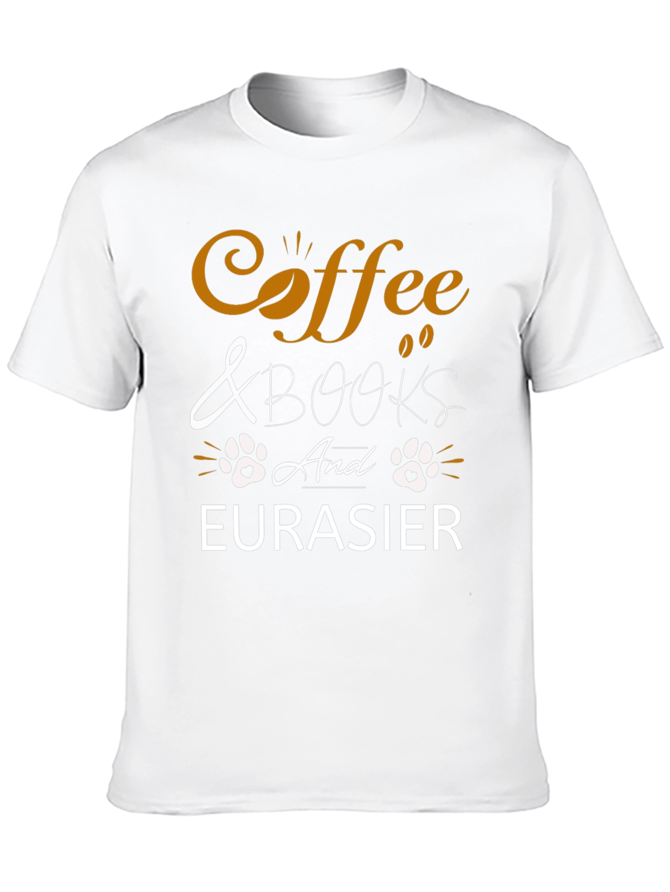 Coffee & Books and Eurasier T-Shirt