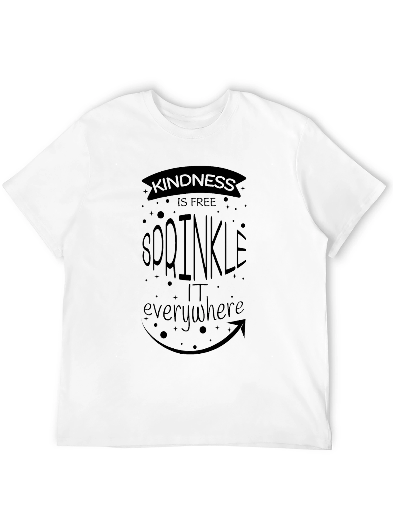 Kindness Is Free T-Shirt