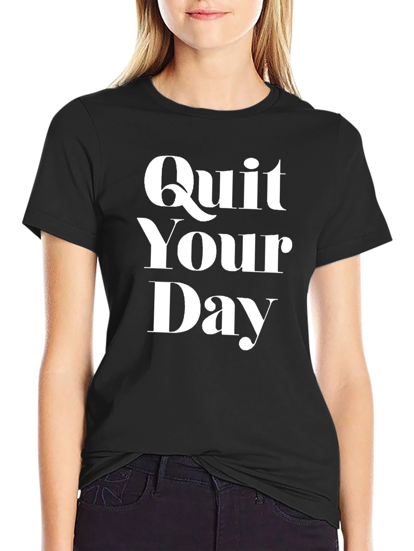 Quit Your Day Job T-Shirt - Bold Statement Tee
