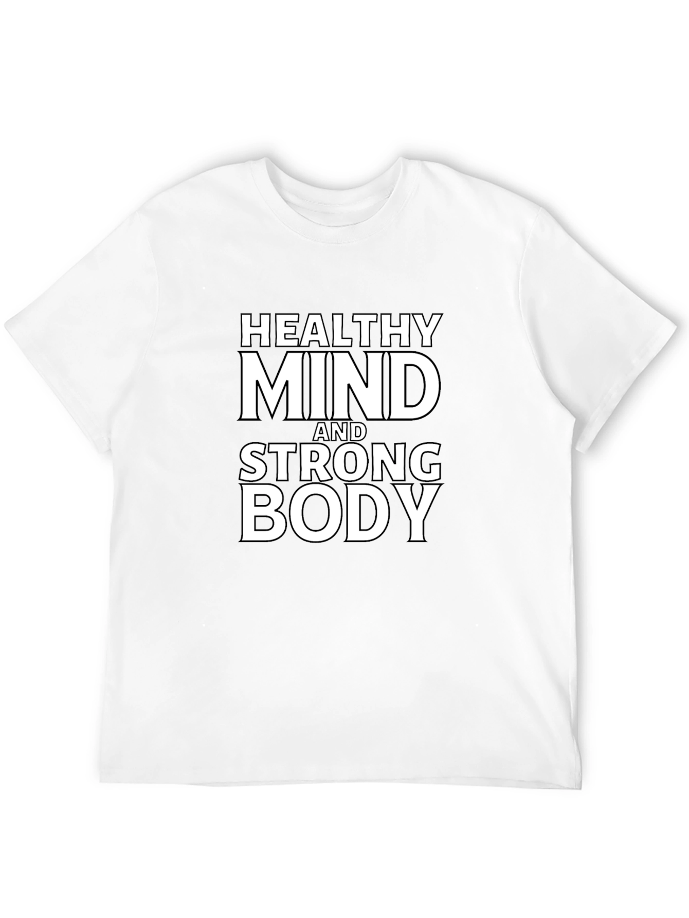 Healthy Mind & Strong Body Graphic Tee