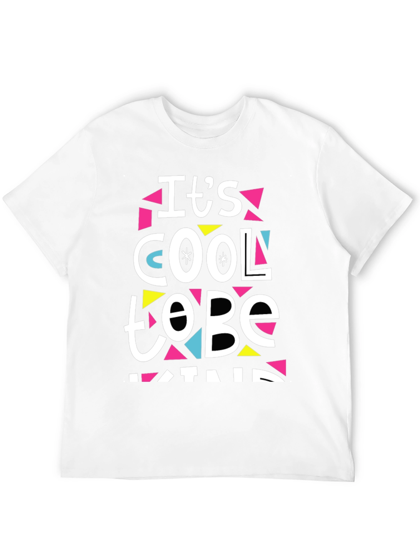 Its Cool to Be Kind T-Shirt