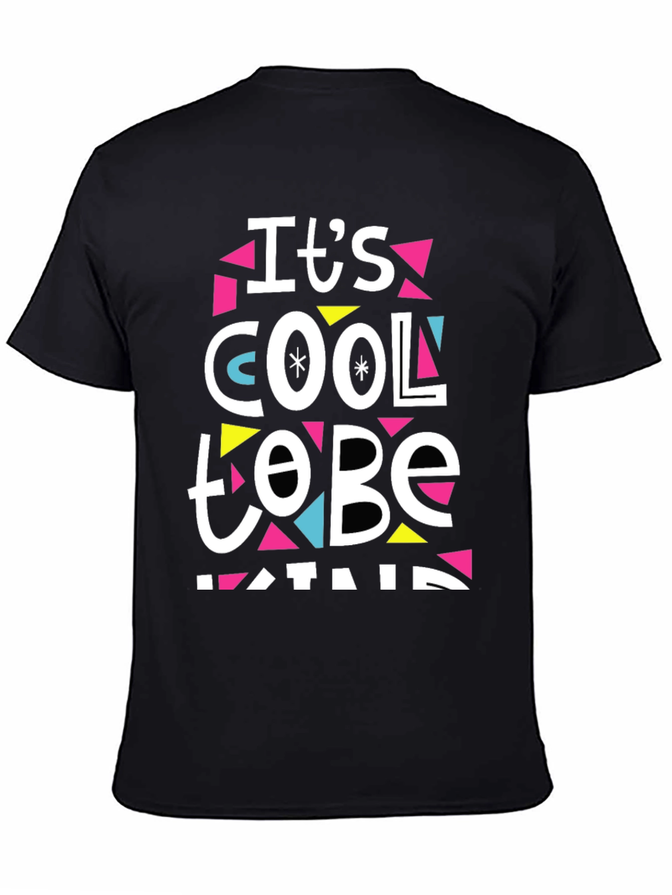 Its Cool to Be Kind T-Shirt