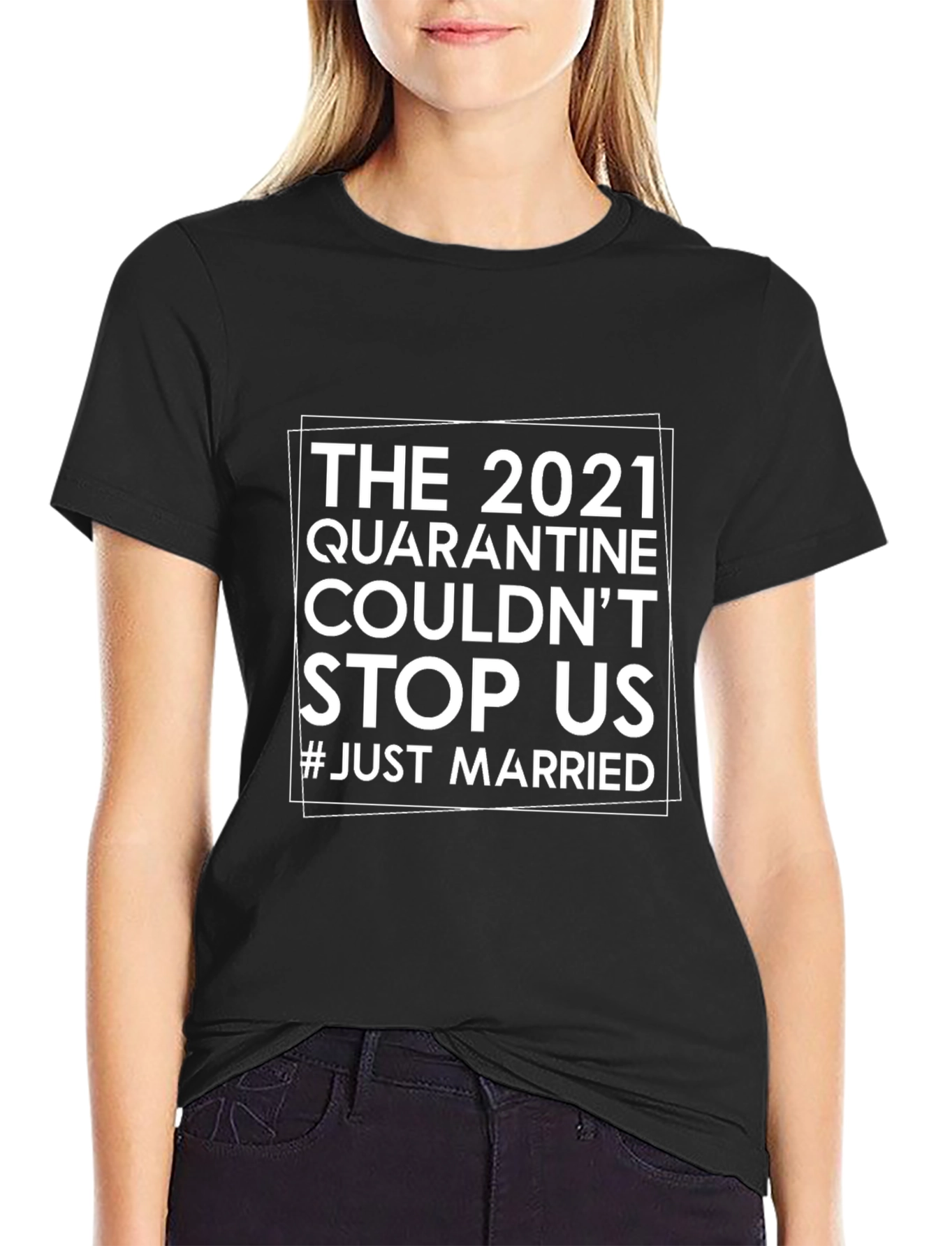 2021 Quarantine Just Married Black T-Shirt