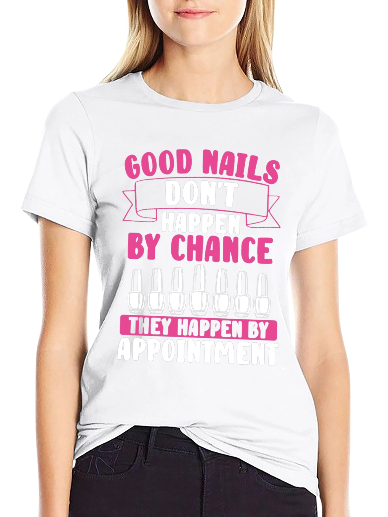 Good Nails Appointment Graphic T-Shirt