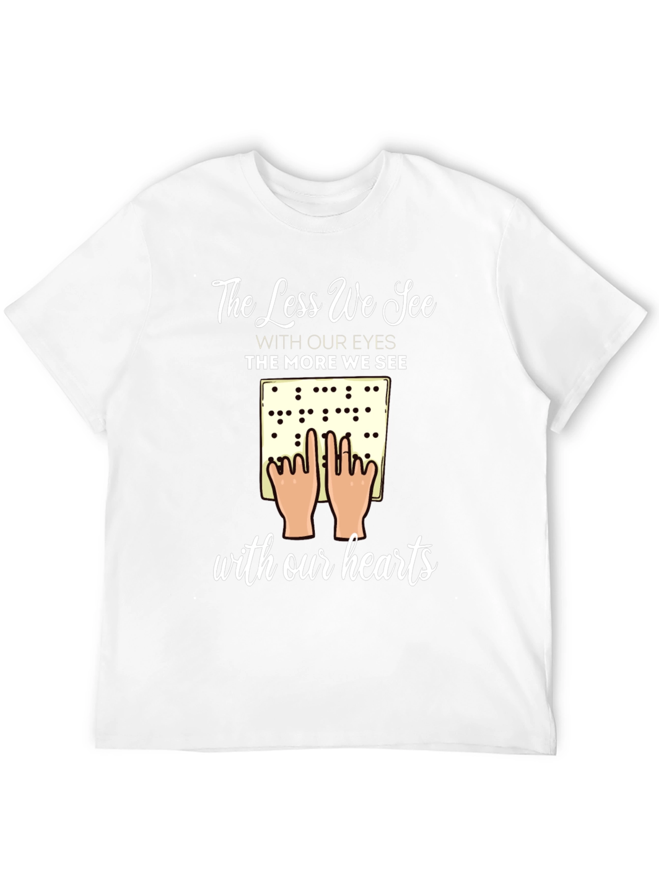 Inspirational Braille T-Shirt - Seeing with Our Hearts