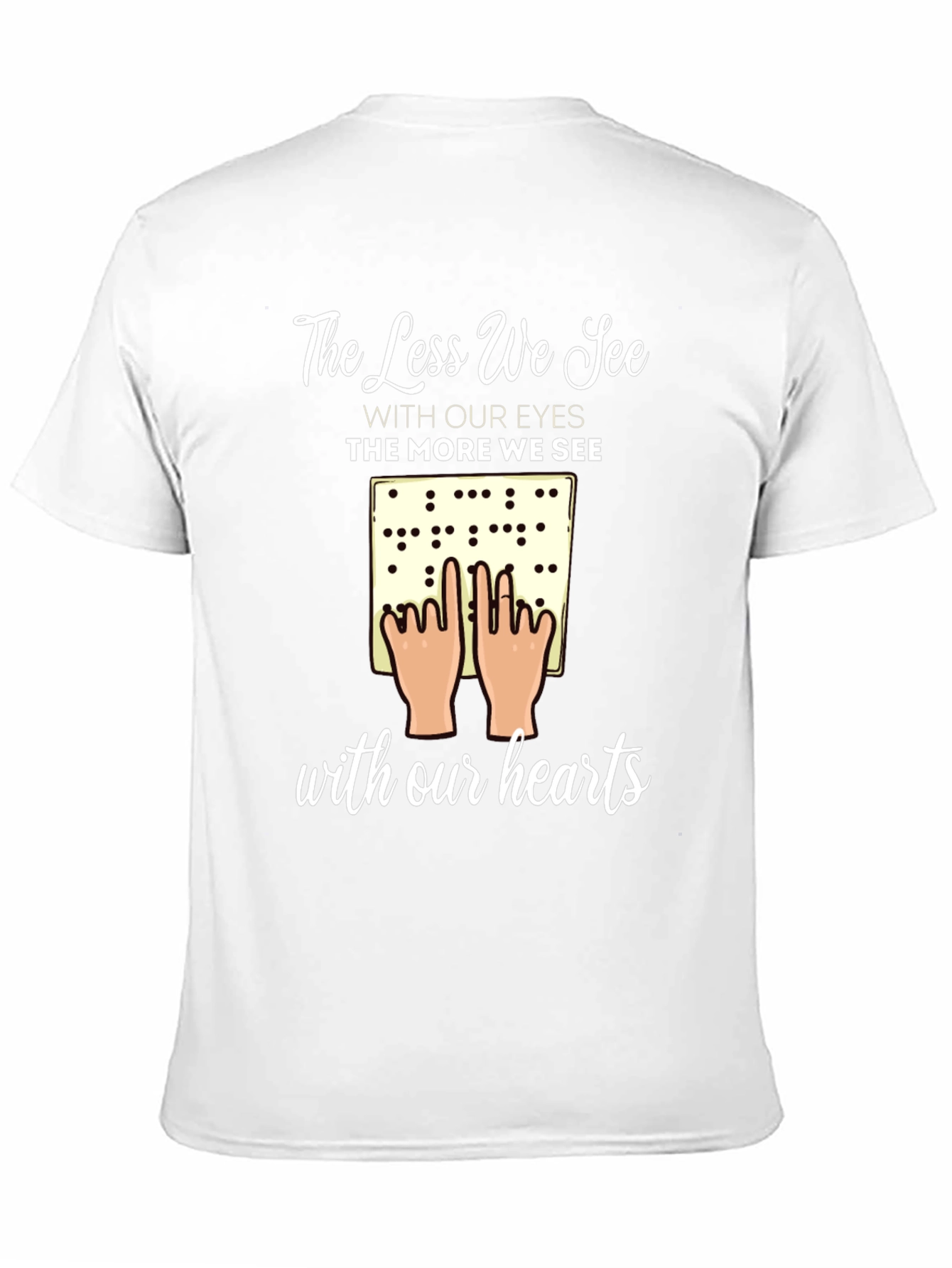 Inspirational Braille T-Shirt - Seeing with Our Hearts